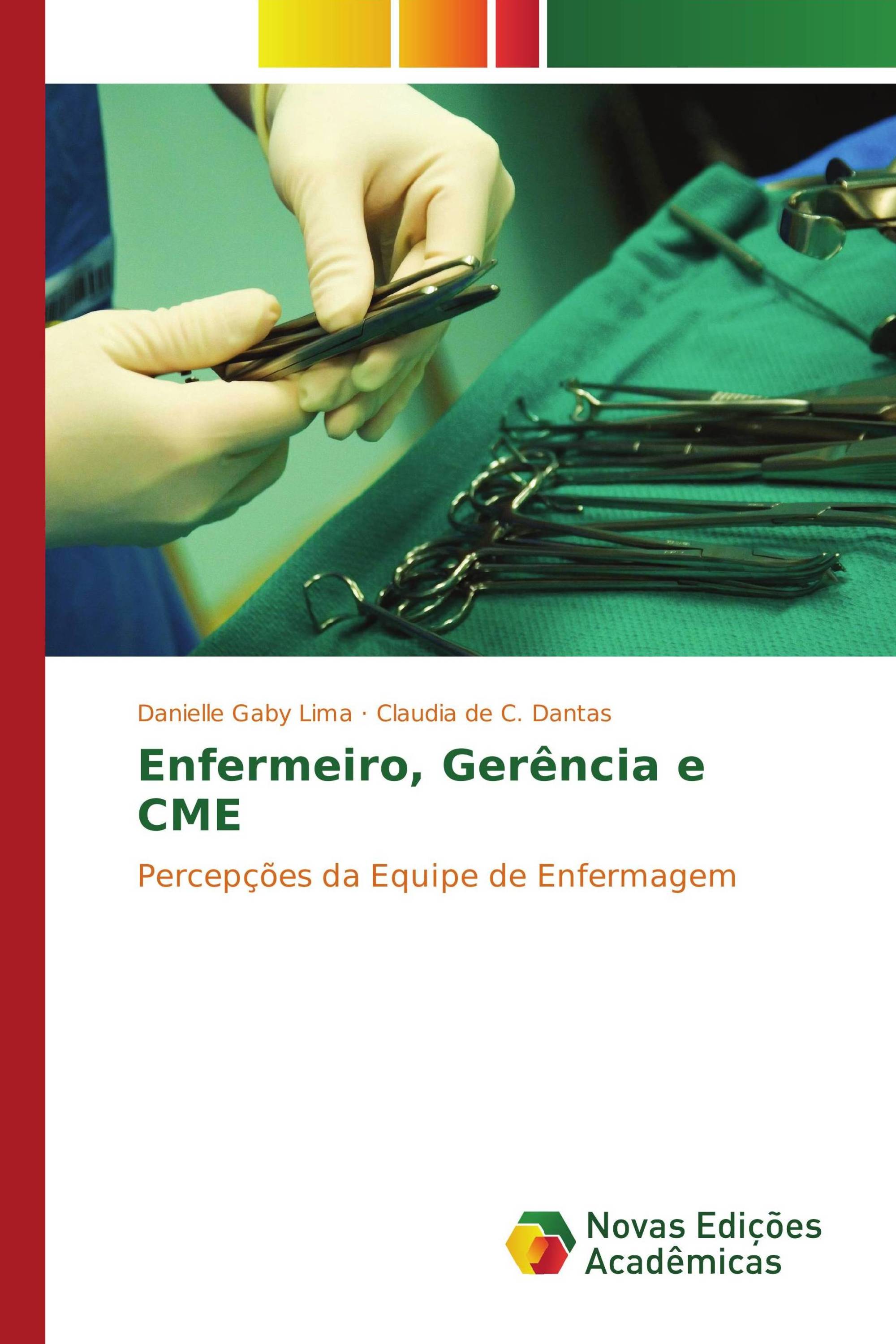 Enfermeiro, Gerência e CME