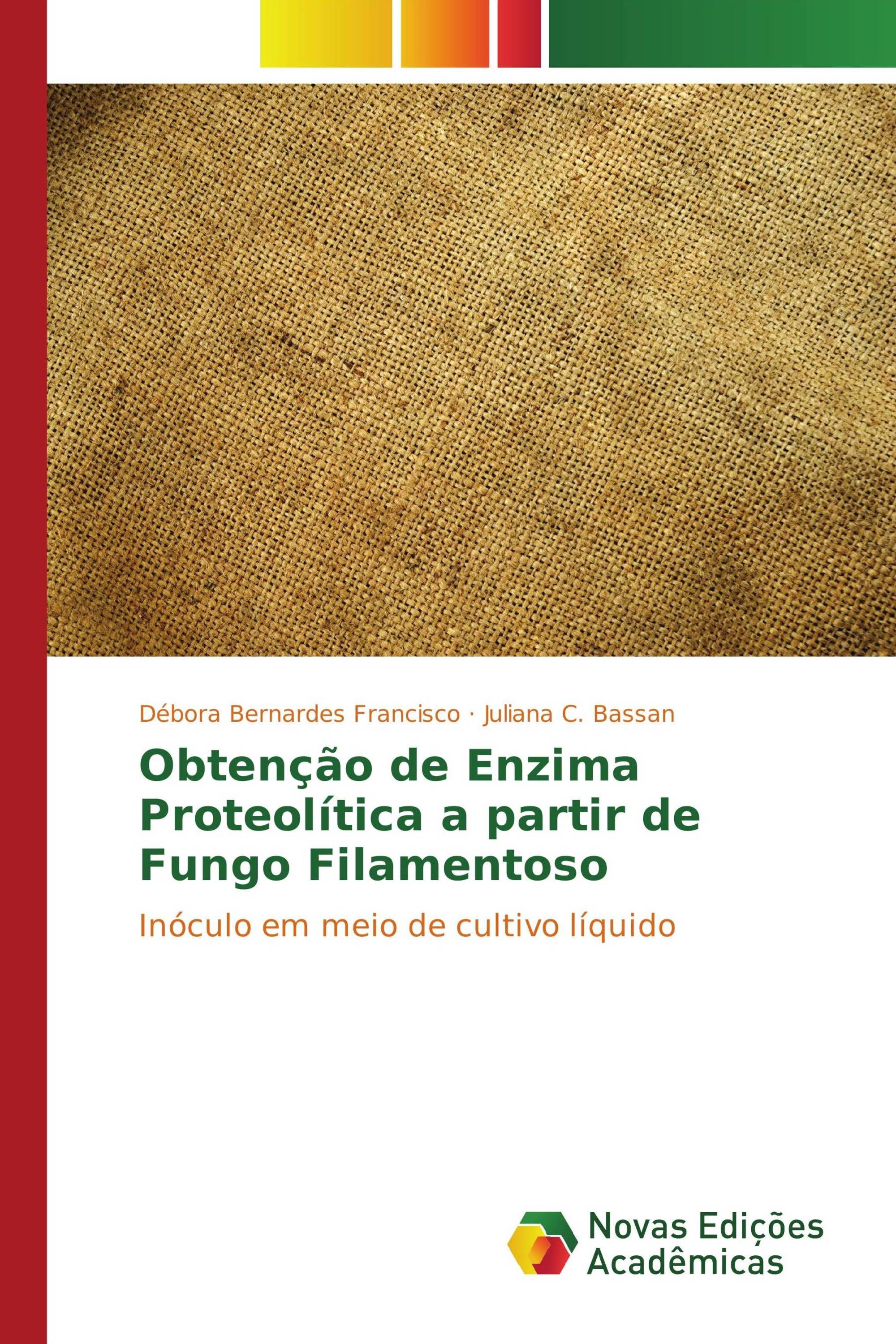 Obtenção de Enzima Proteolítica a partir de Fungo Filamentoso