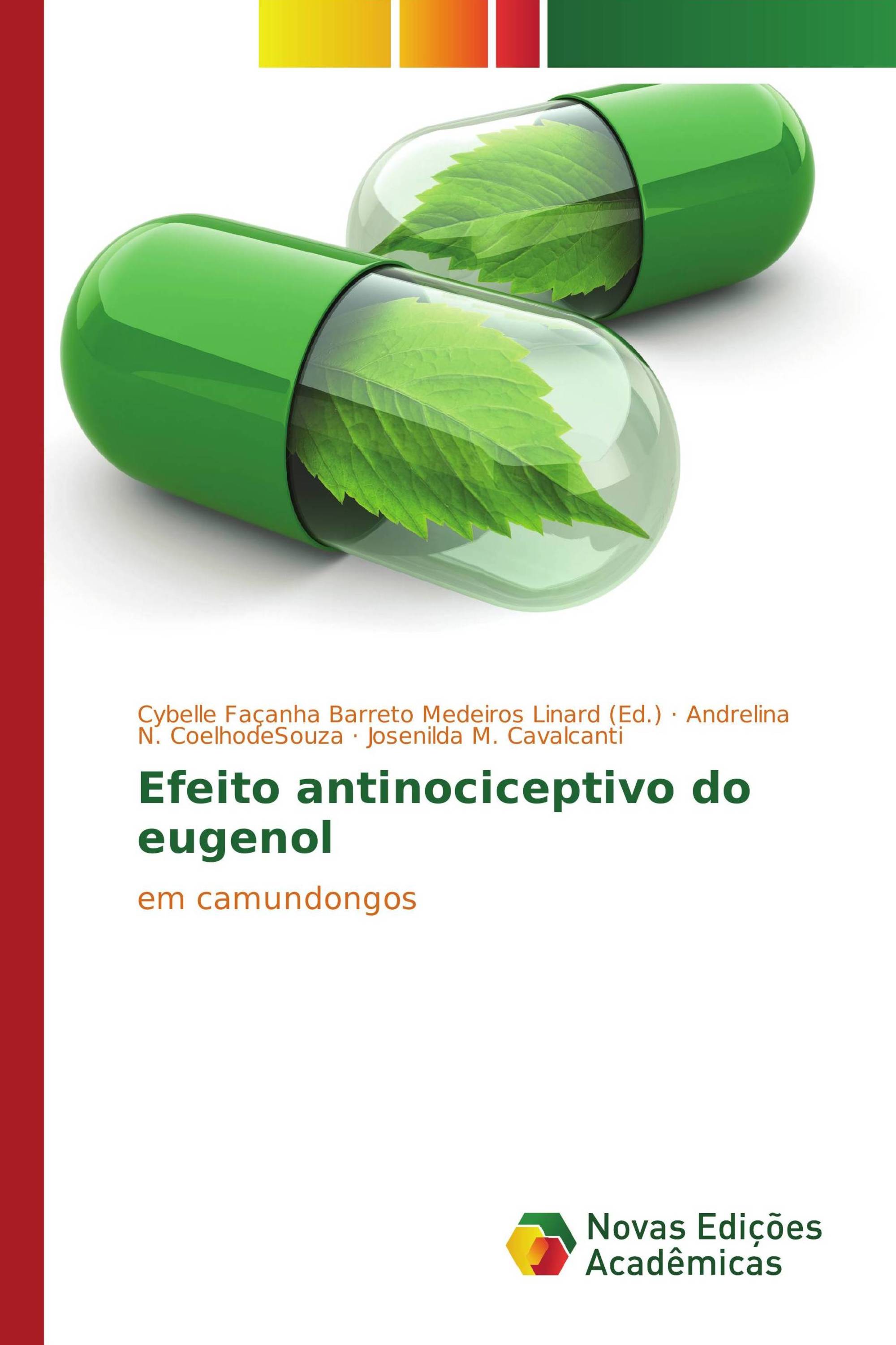 Efeito antinociceptivo do eugenol