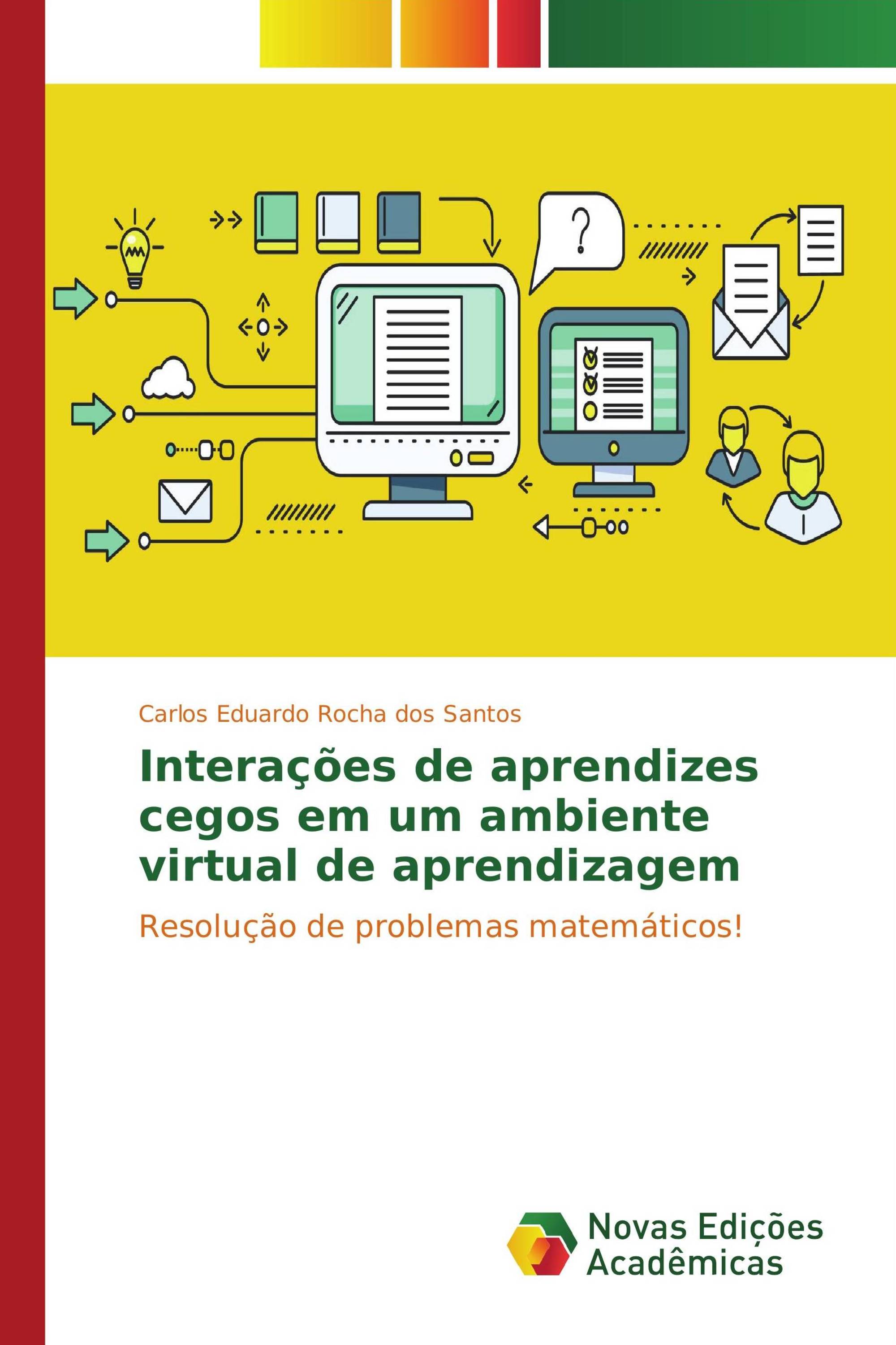 Interações de aprendizes cegos em um ambiente virtual de aprendizagem