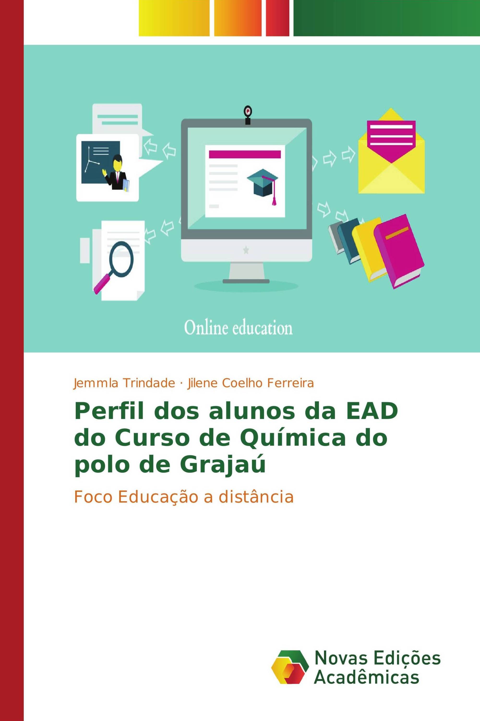 Perfil dos alunos da EAD do Curso de Química do polo de Grajaú