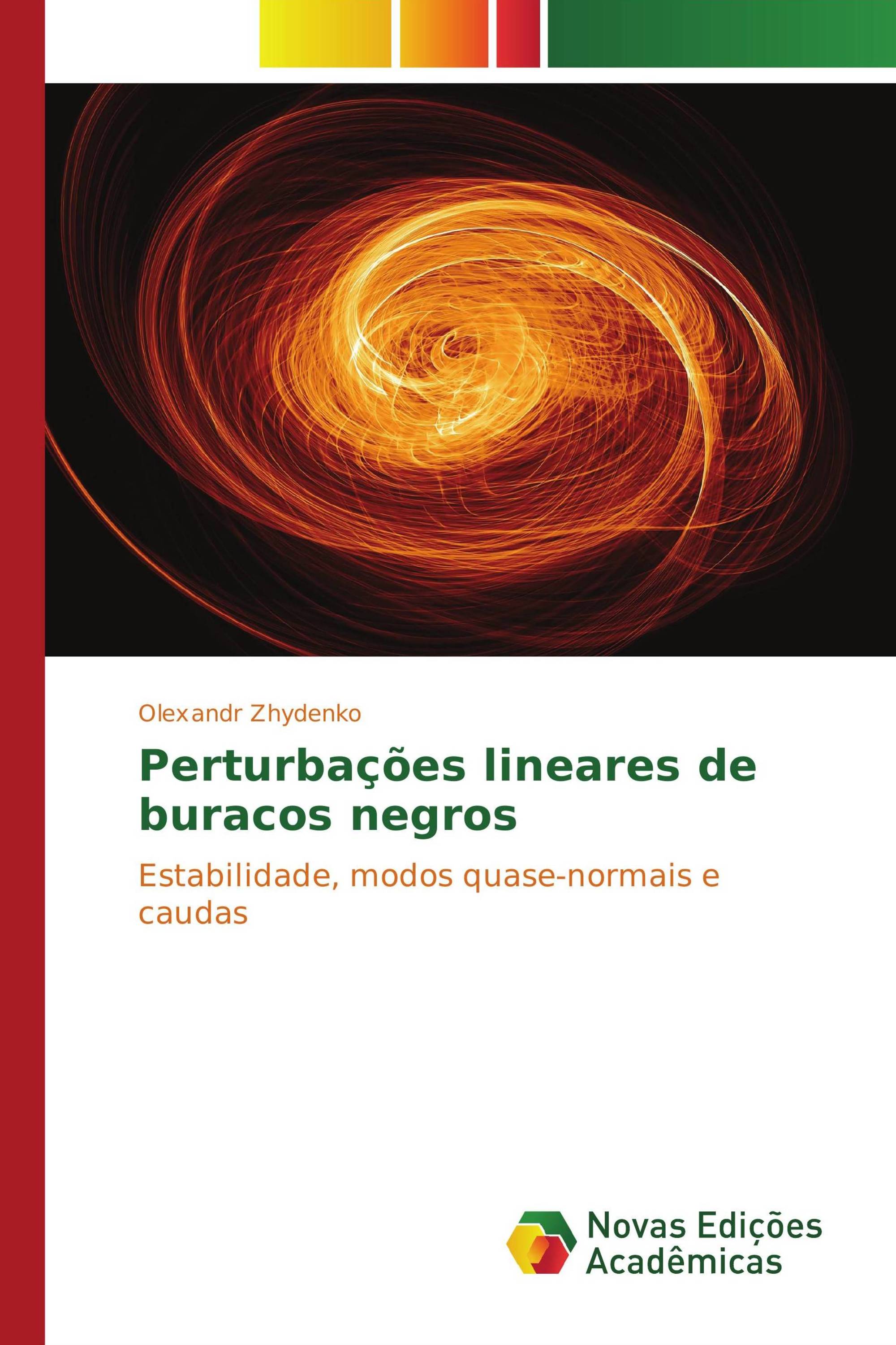 Perturbações lineares de buracos negros