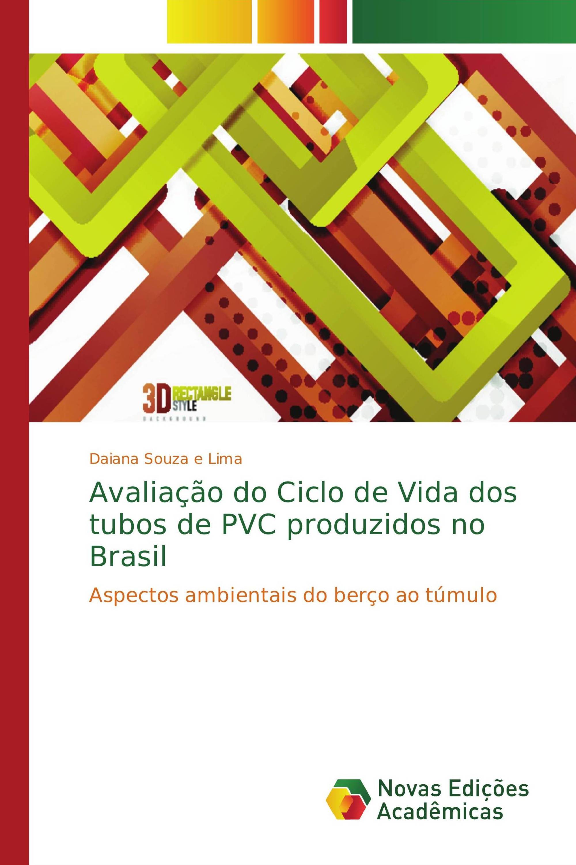 Avaliação do Ciclo de Vida dos tubos de PVC produzidos no Brasil