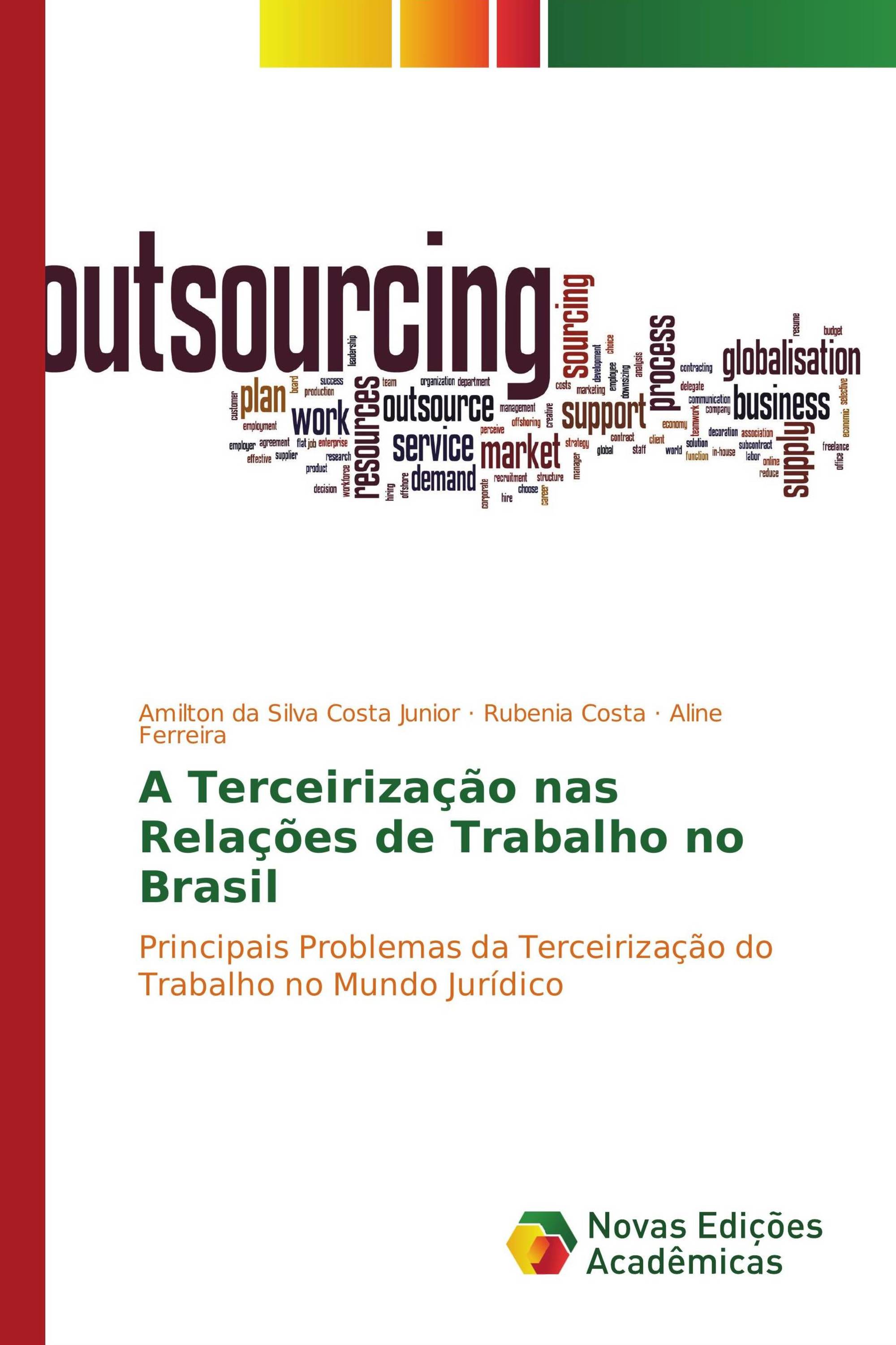 A Terceirização nas Relações de Trabalho no Brasil