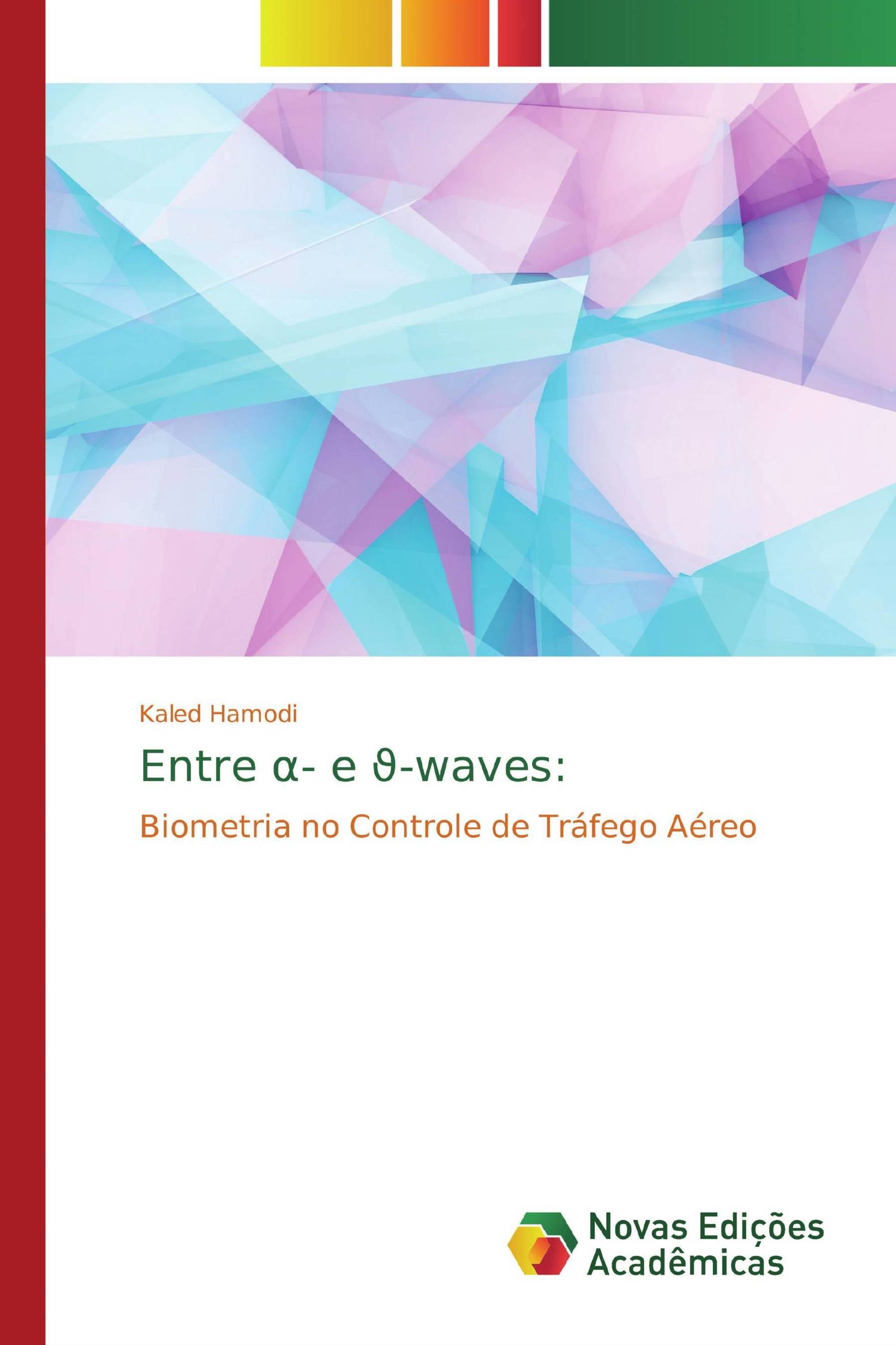 Entre α- e ϑ-waves: