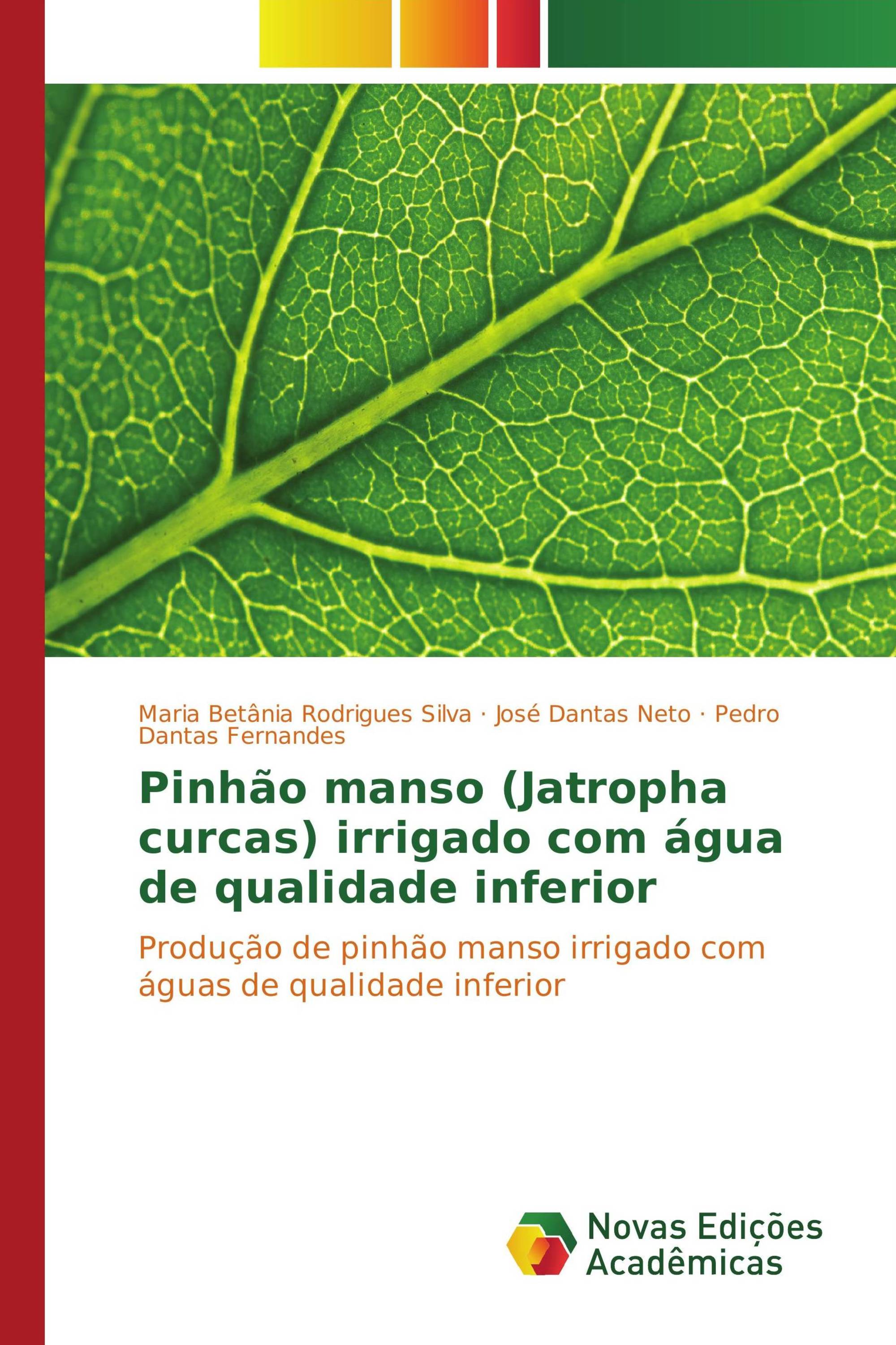 Pinhão manso (Jatropha curcas) irrigado com água de qualidade inferior