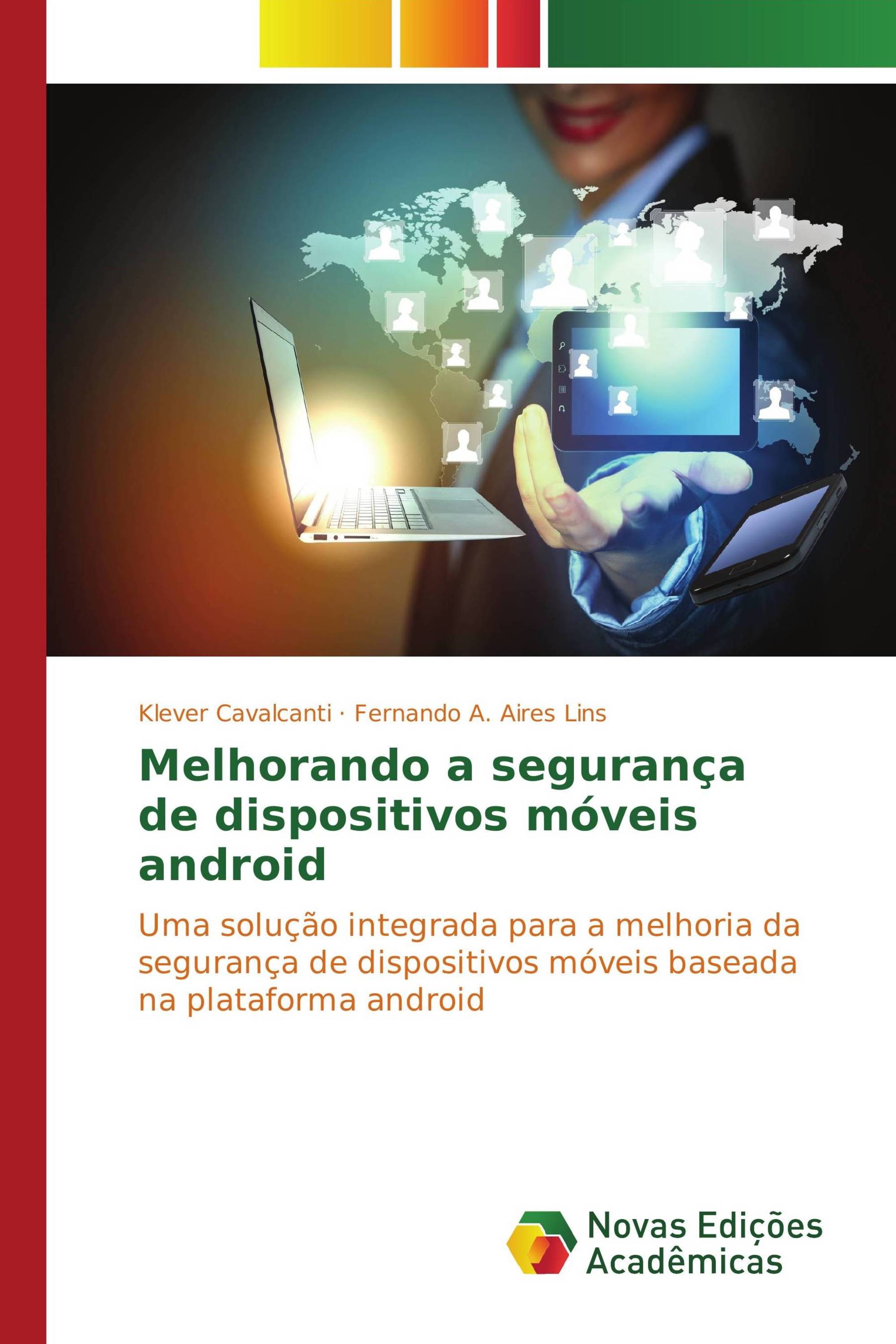 Melhorando a segurança de dispositivos móveis android