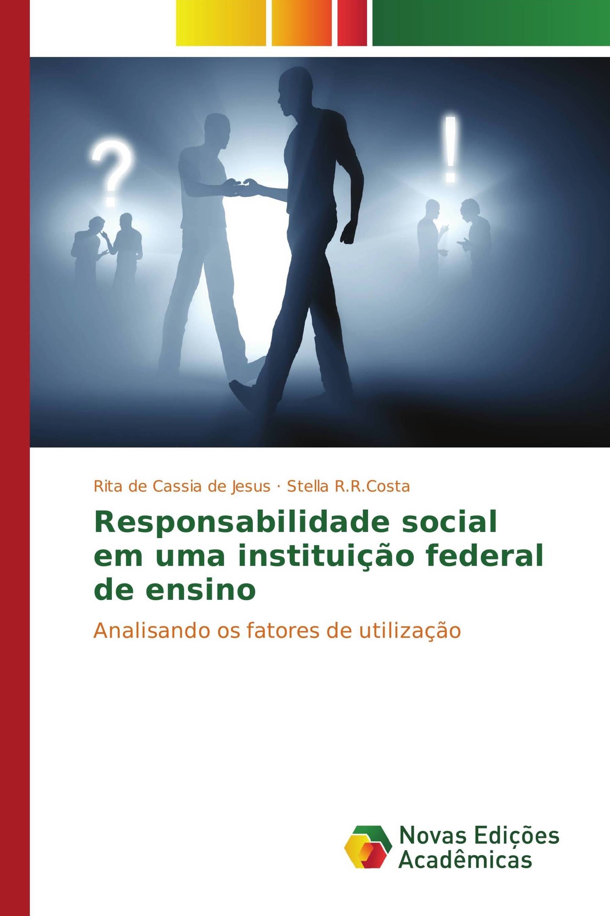 Responsabilidade social em uma instituição federal de ensino