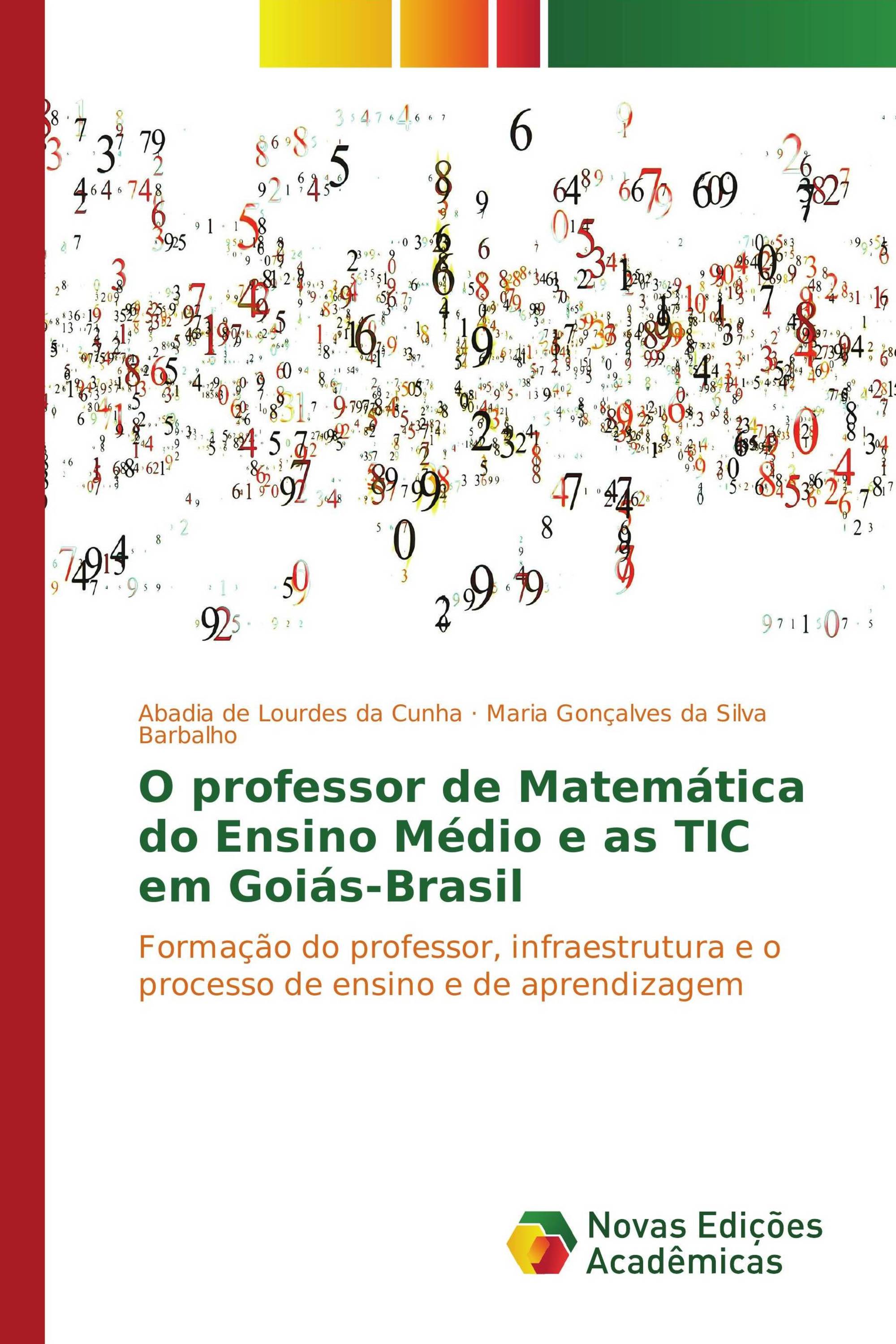 O professor de Matemática do Ensino Médio e as TIC em Goiás-Brasil