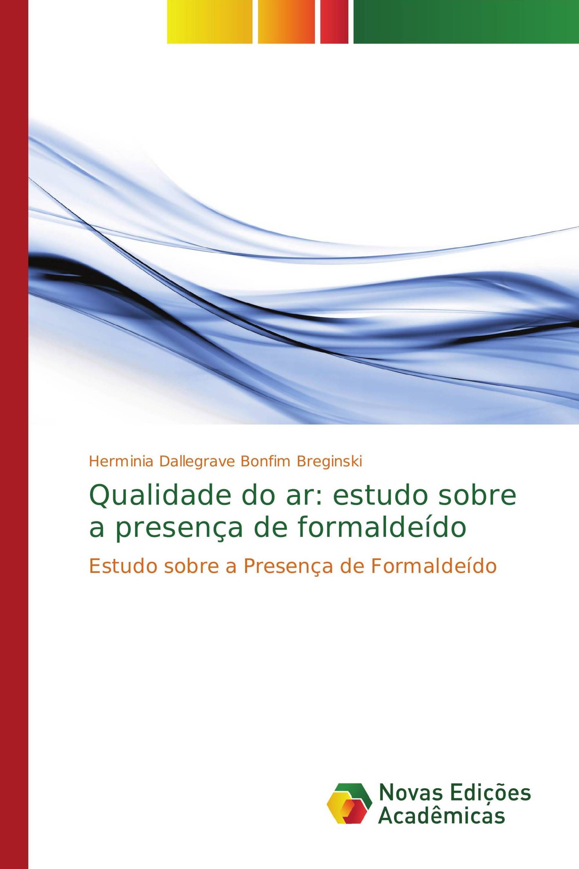 Qualidade do ar: estudo sobre a presença de formaldeído