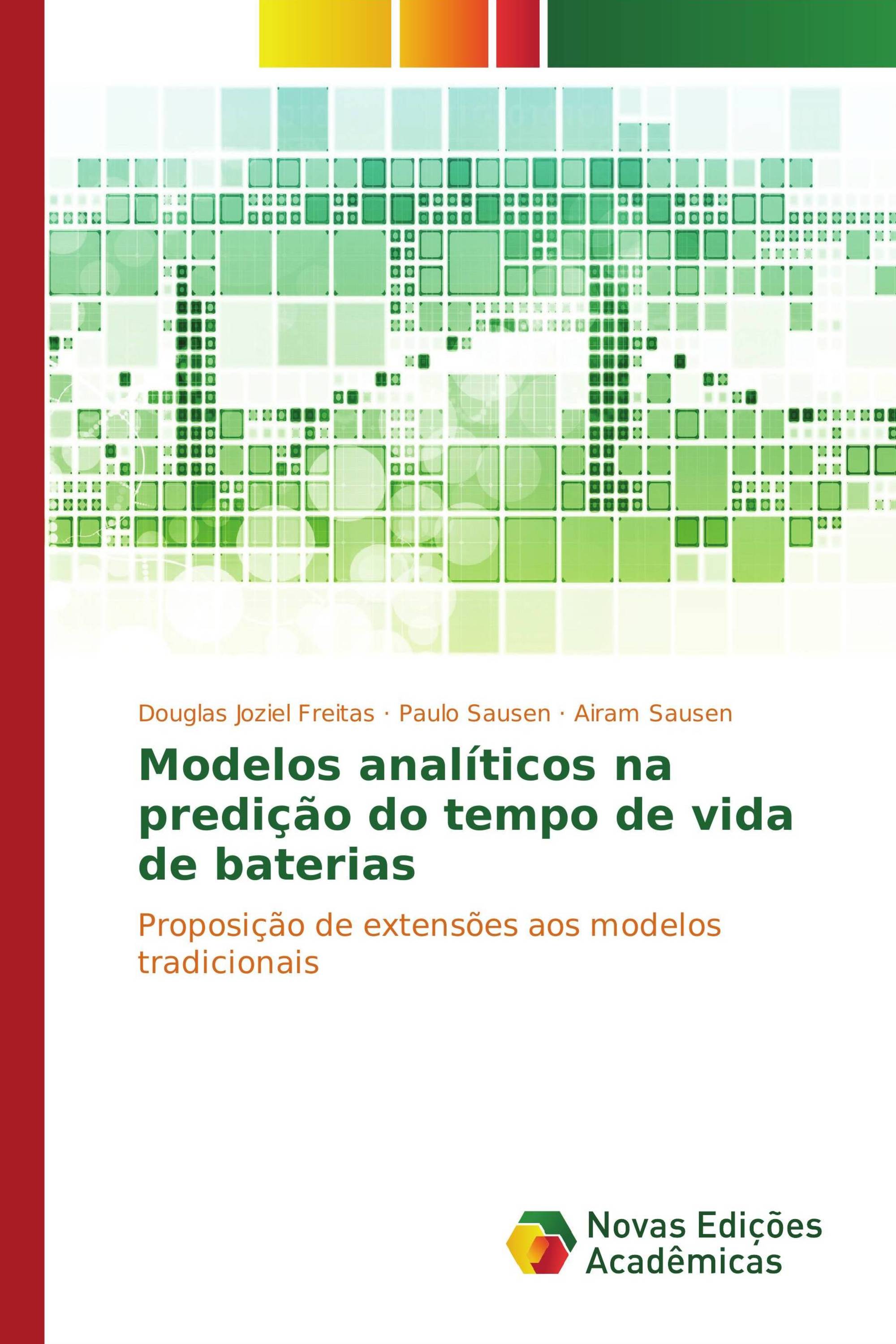 Modelos analíticos na predição do tempo de vida de baterias