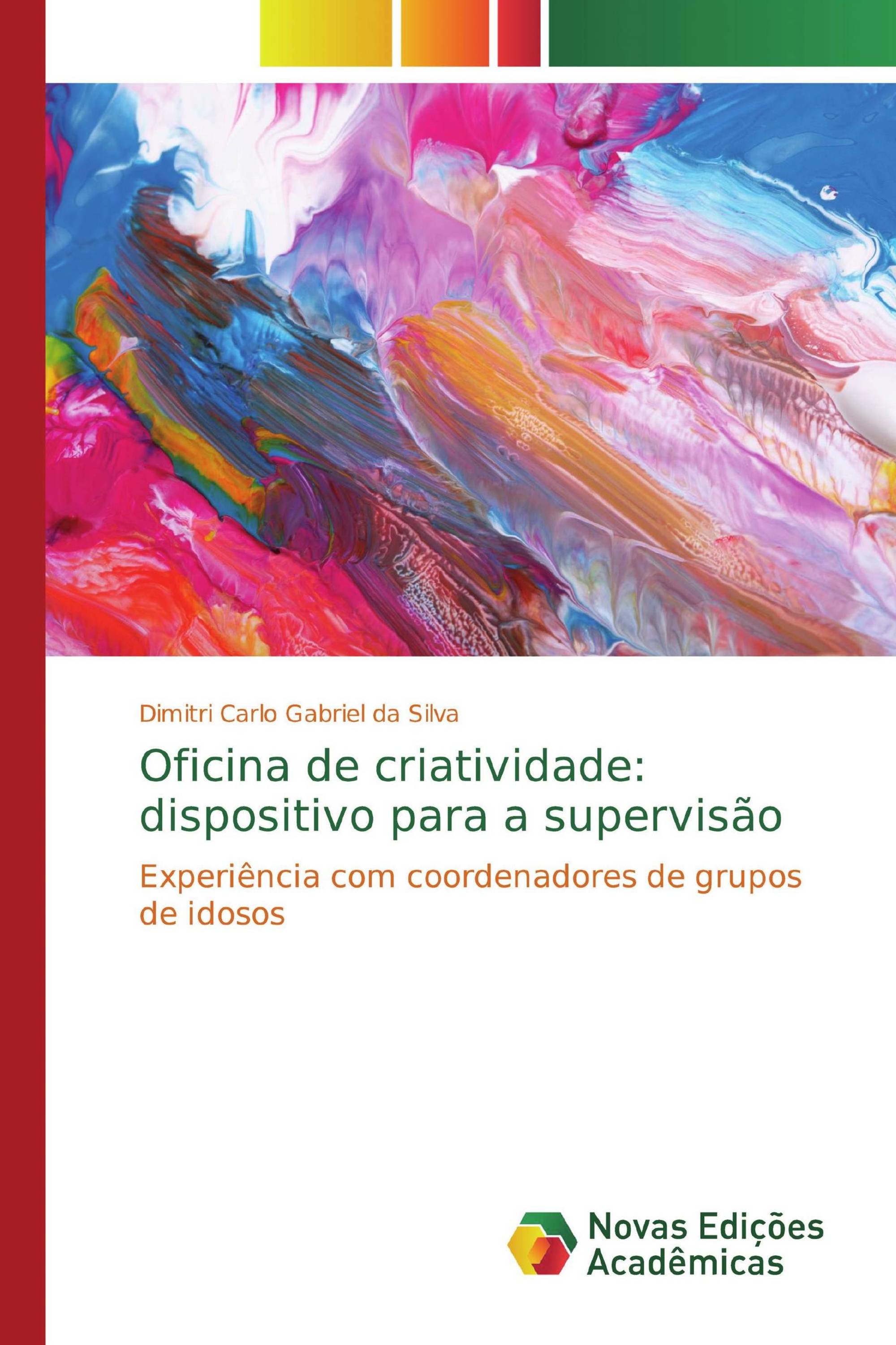 Oficina de criatividade: dispositivo para a supervisão