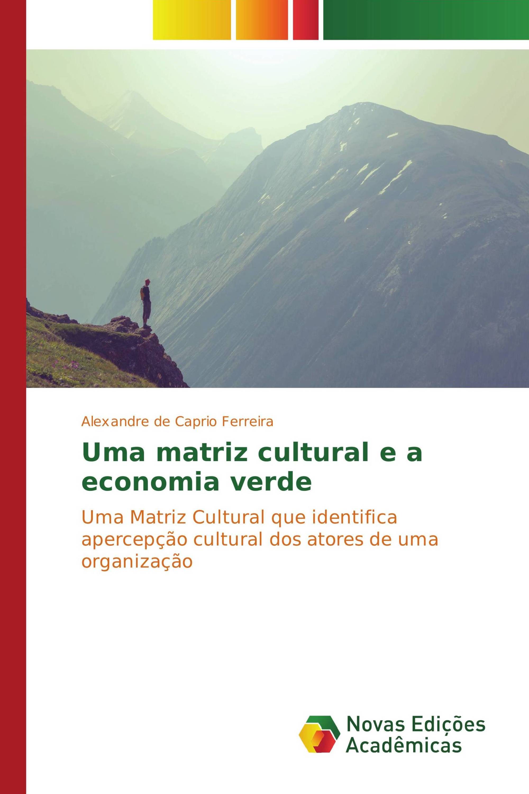 Uma matriz cultural e a economia verde