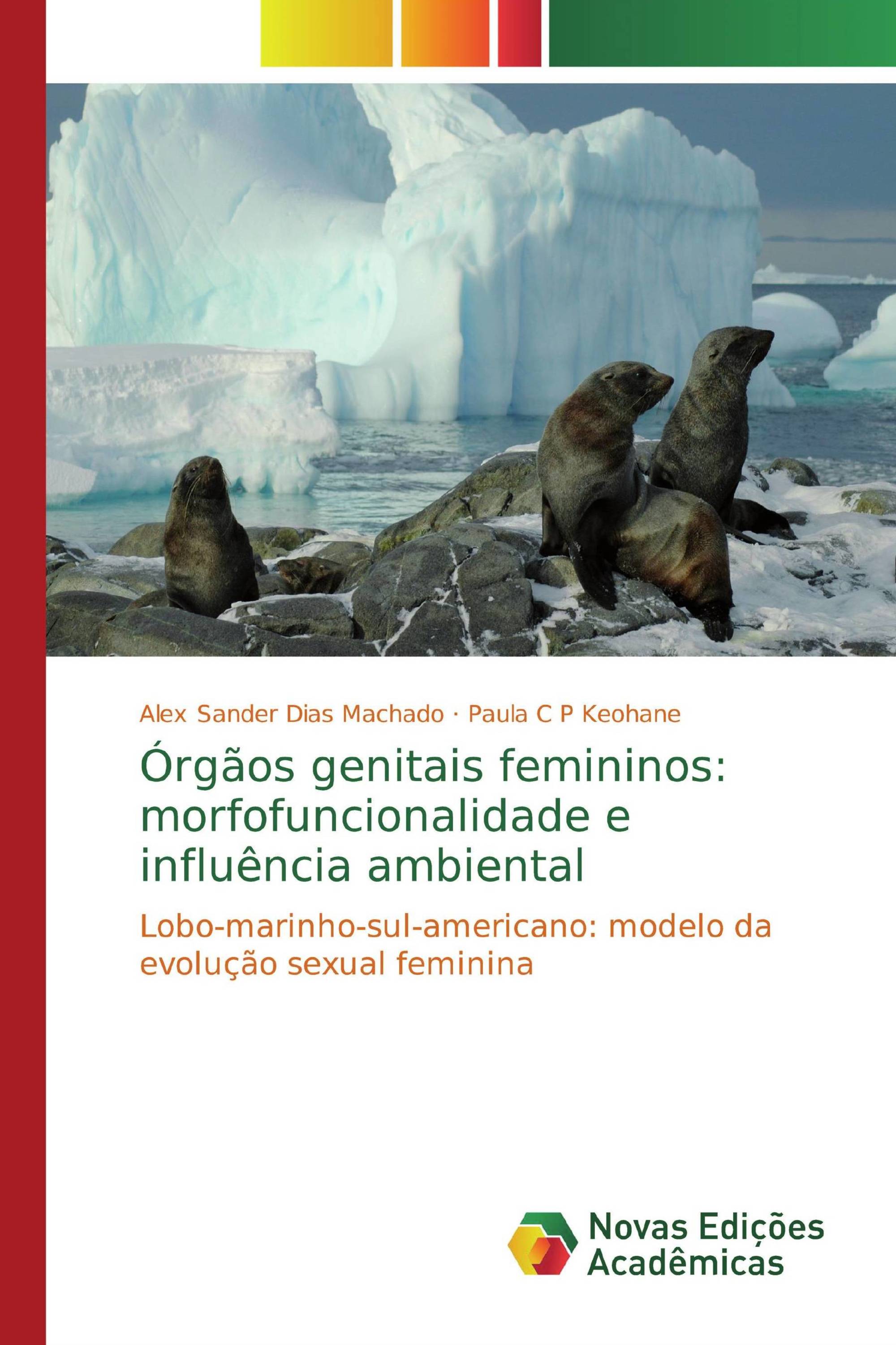 Órgãos genitais femininos: morfofuncionalidade e influência ambiental