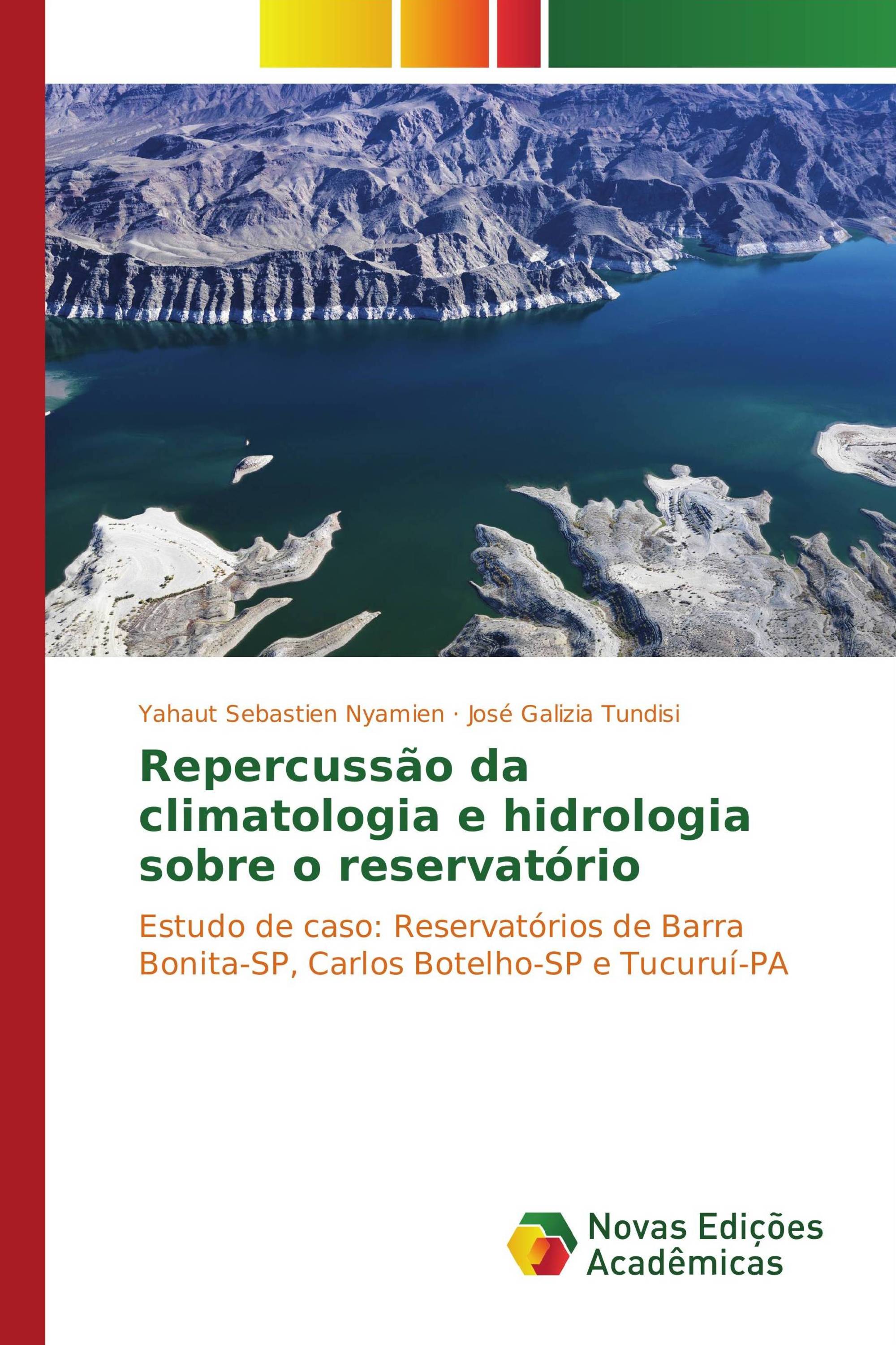 Repercussão da climatologia e hidrologia sobre o reservatório