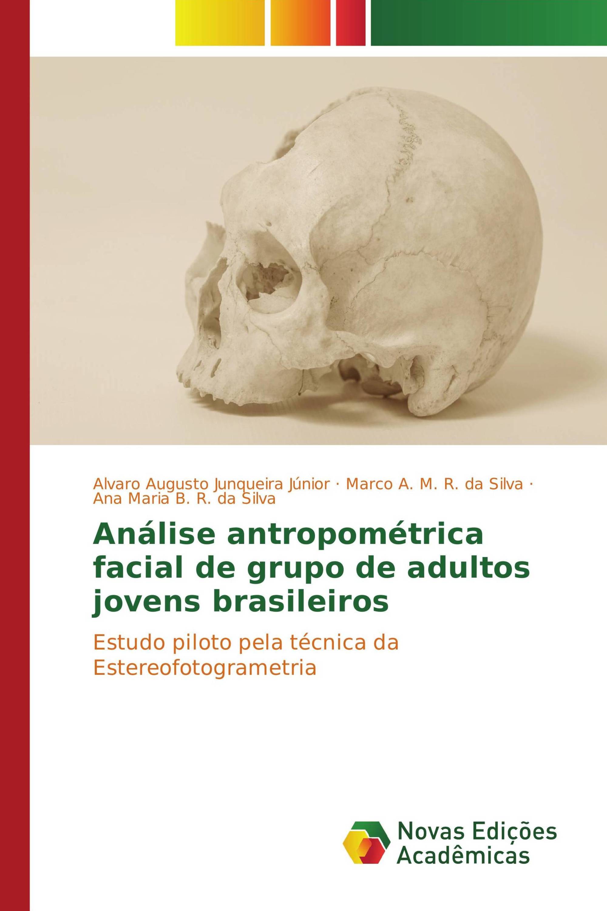 Análise antropométrica facial de grupo de adultos jovens brasileiros