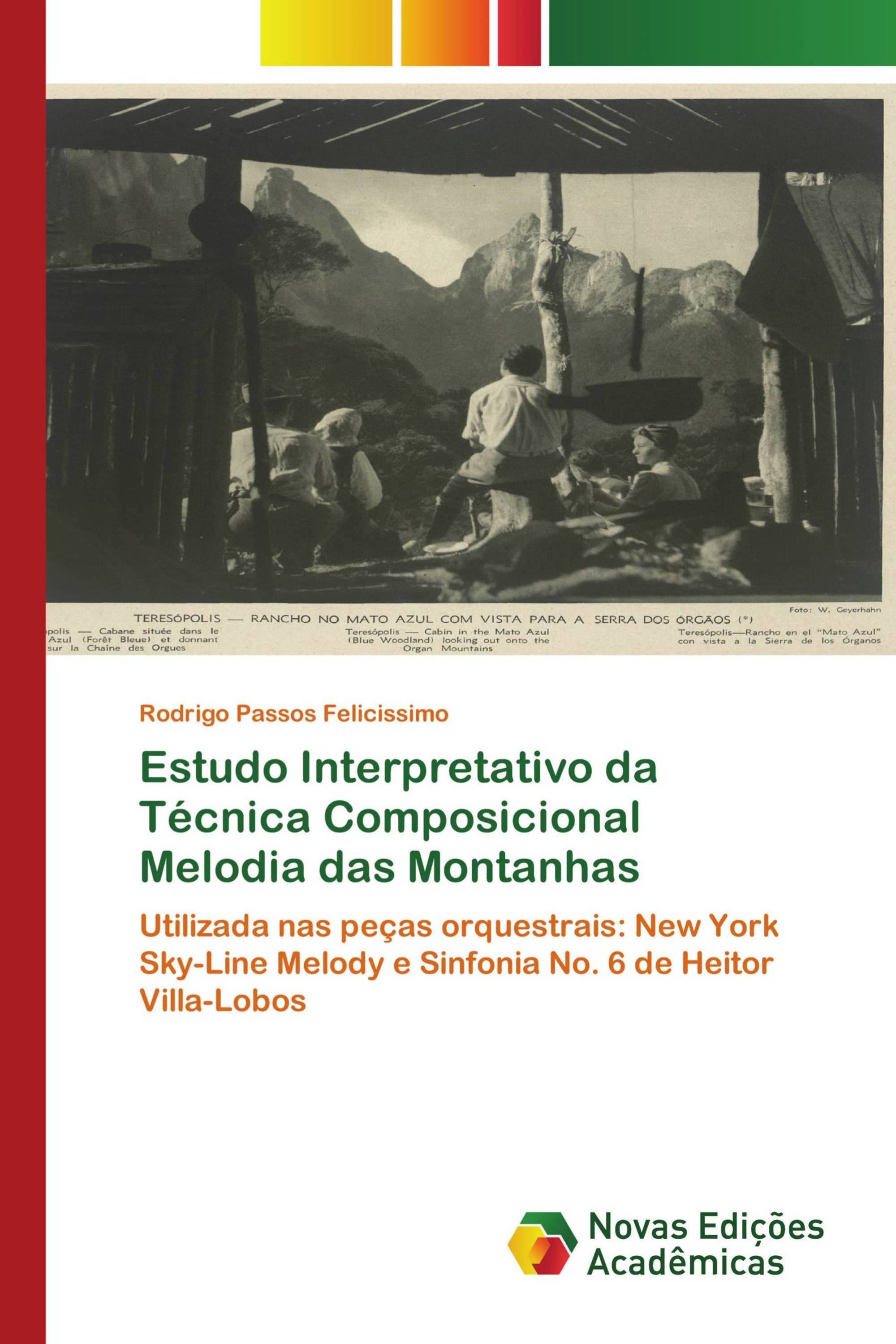 Estudo Interpretativo da Técnica Composicional Melodia das Montanhas