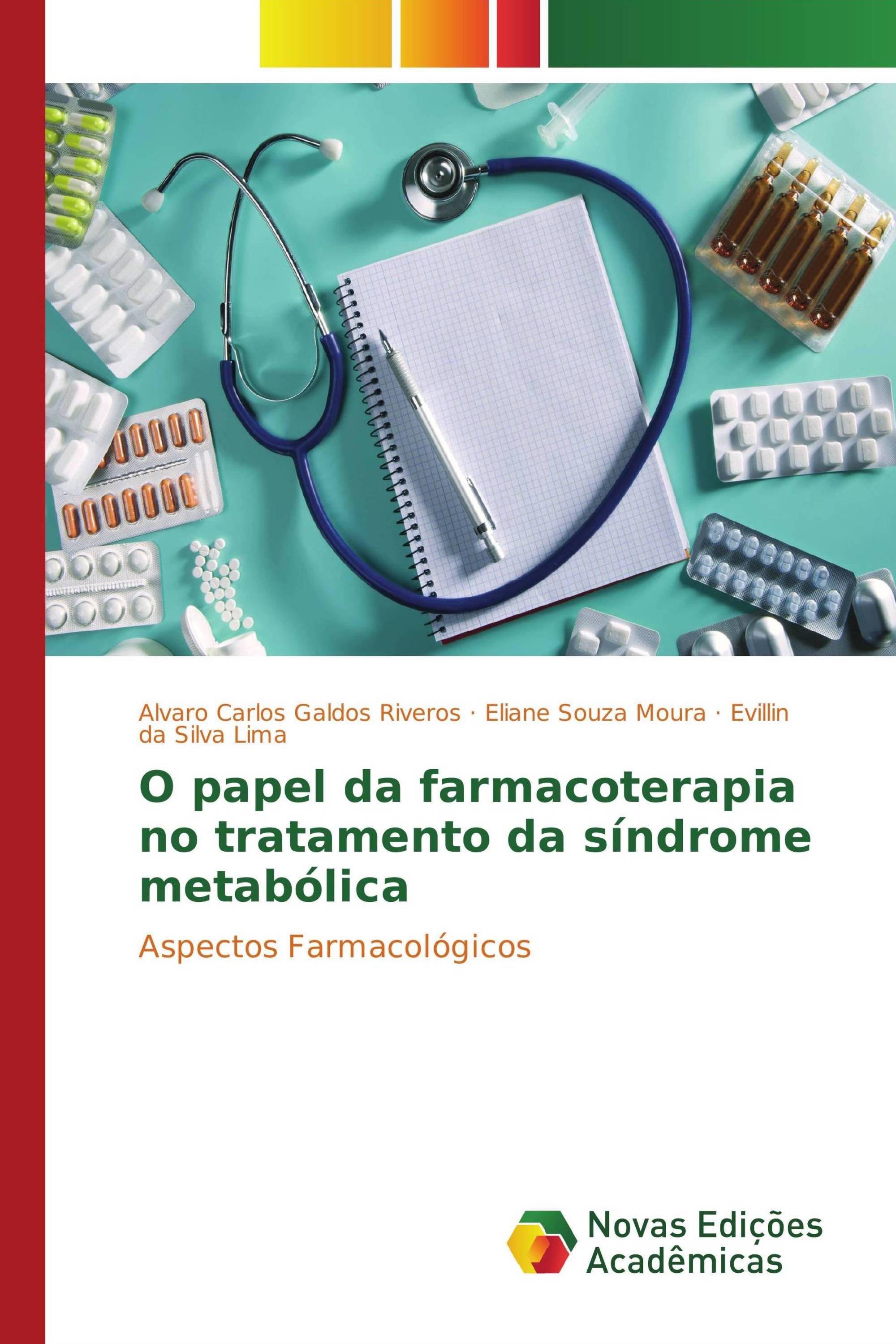 O papel da farmacoterapia no tratamento da síndrome metabólica