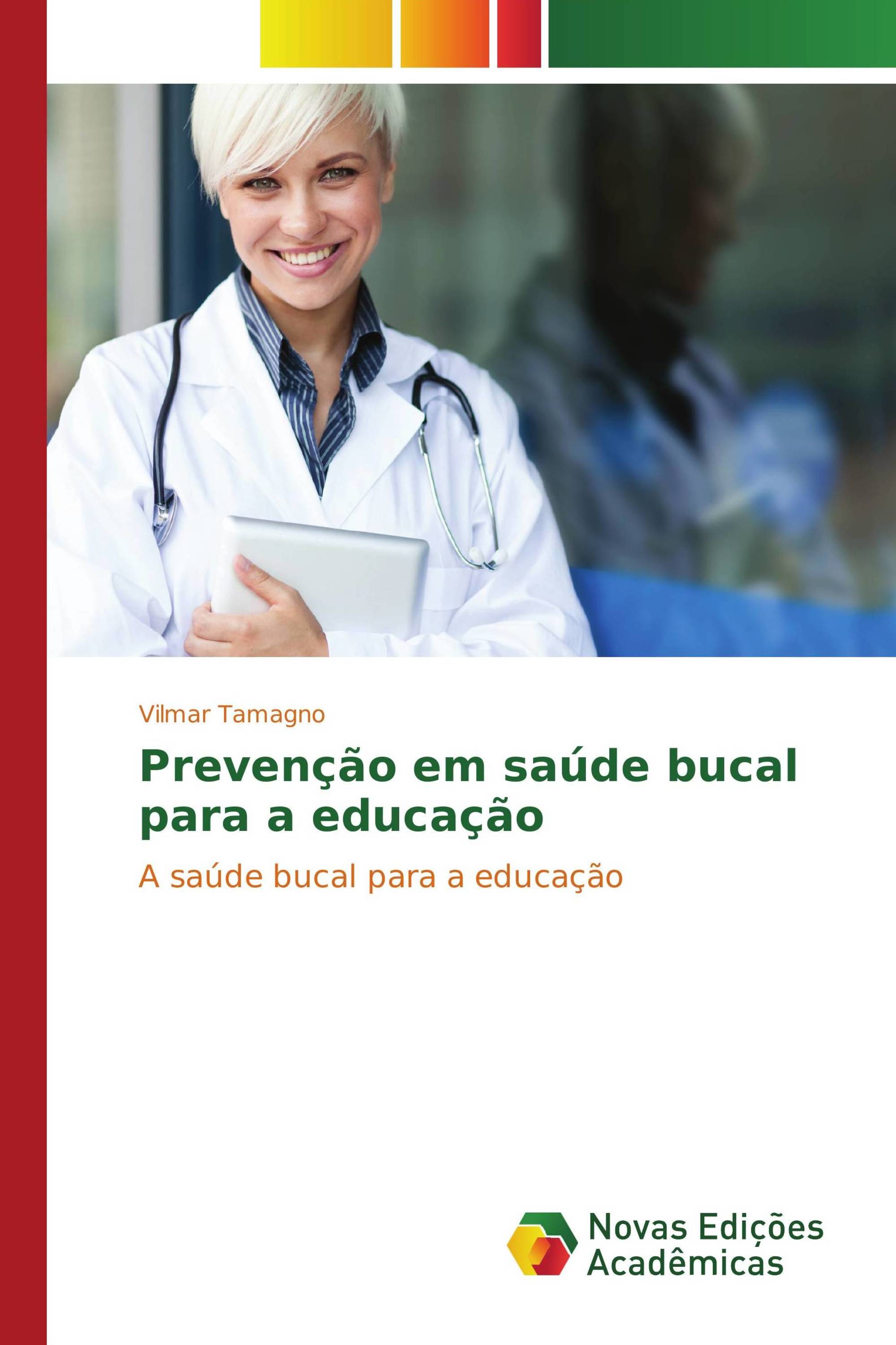 Prevenção em saúde bucal para a educação