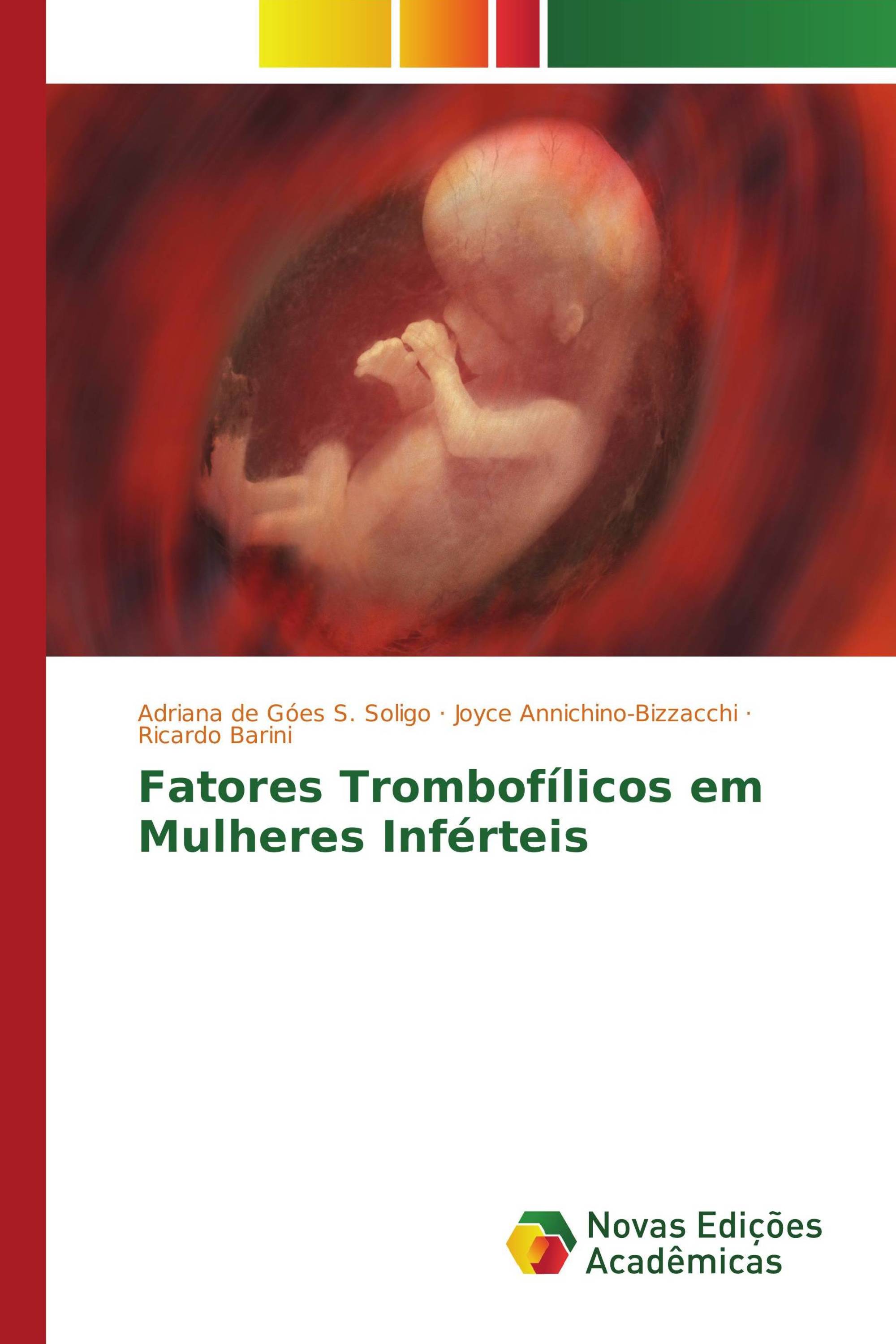 Fatores Trombofílicos em Mulheres Inférteis