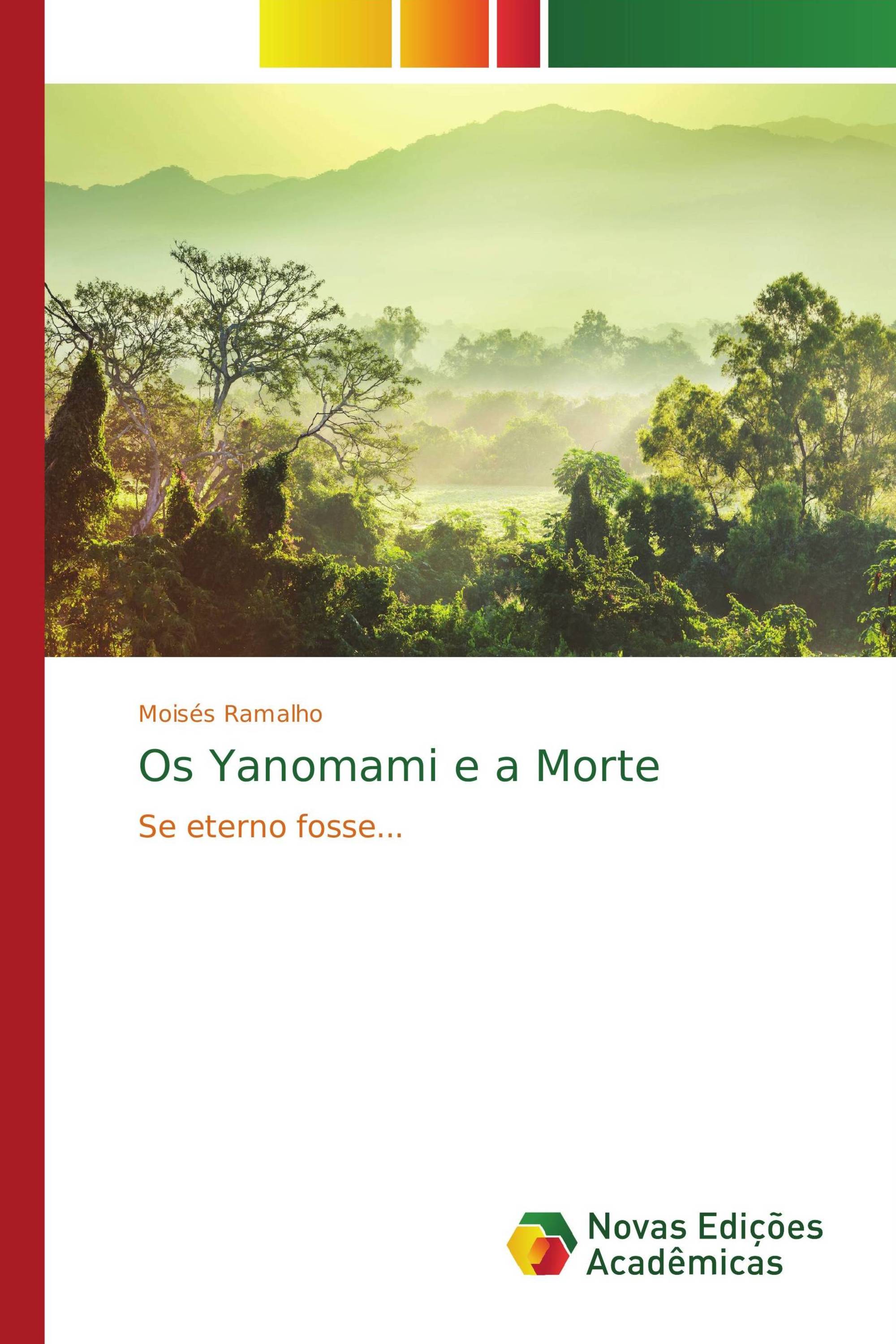 Os Yanomami e a Morte