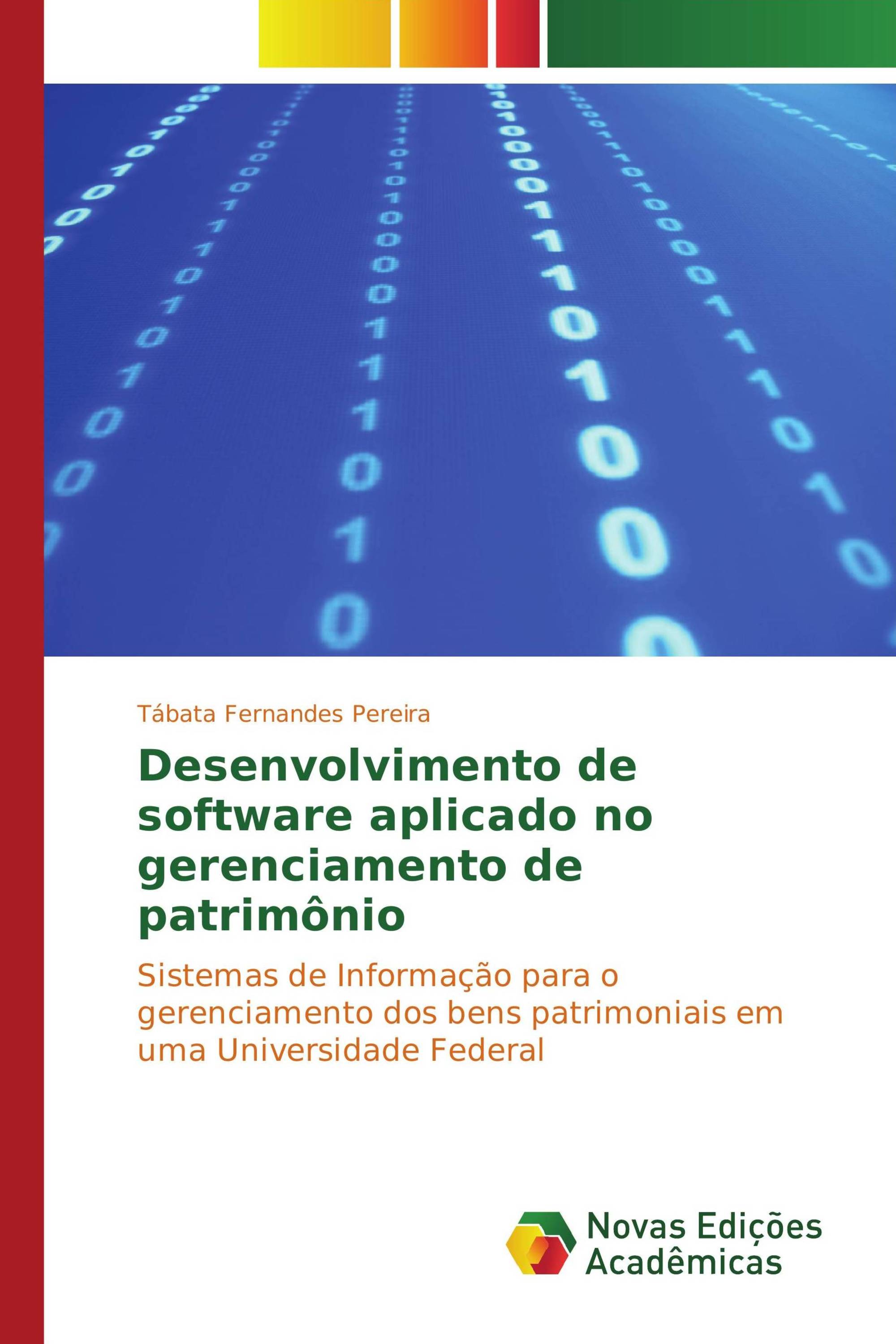 Desenvolvimento de software aplicado no gerenciamento de patrimônio