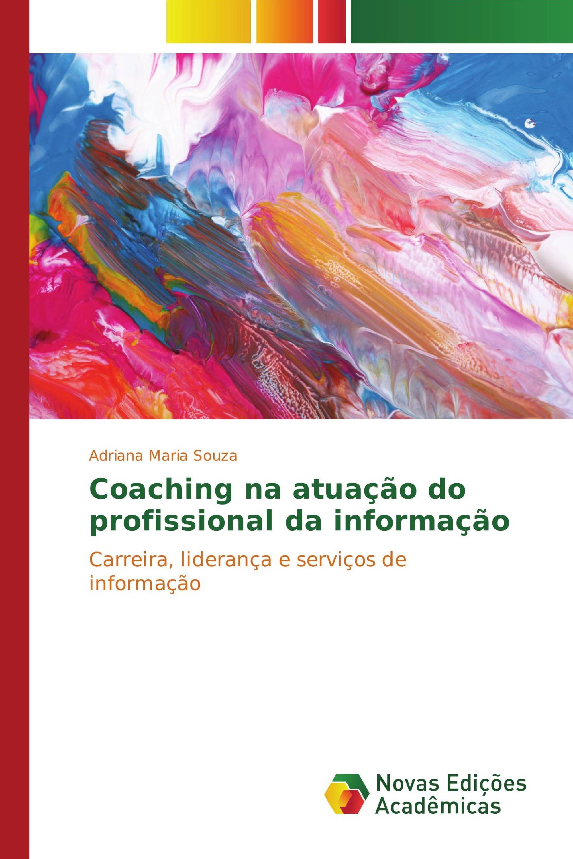 Coaching na atuação do profissional da informação