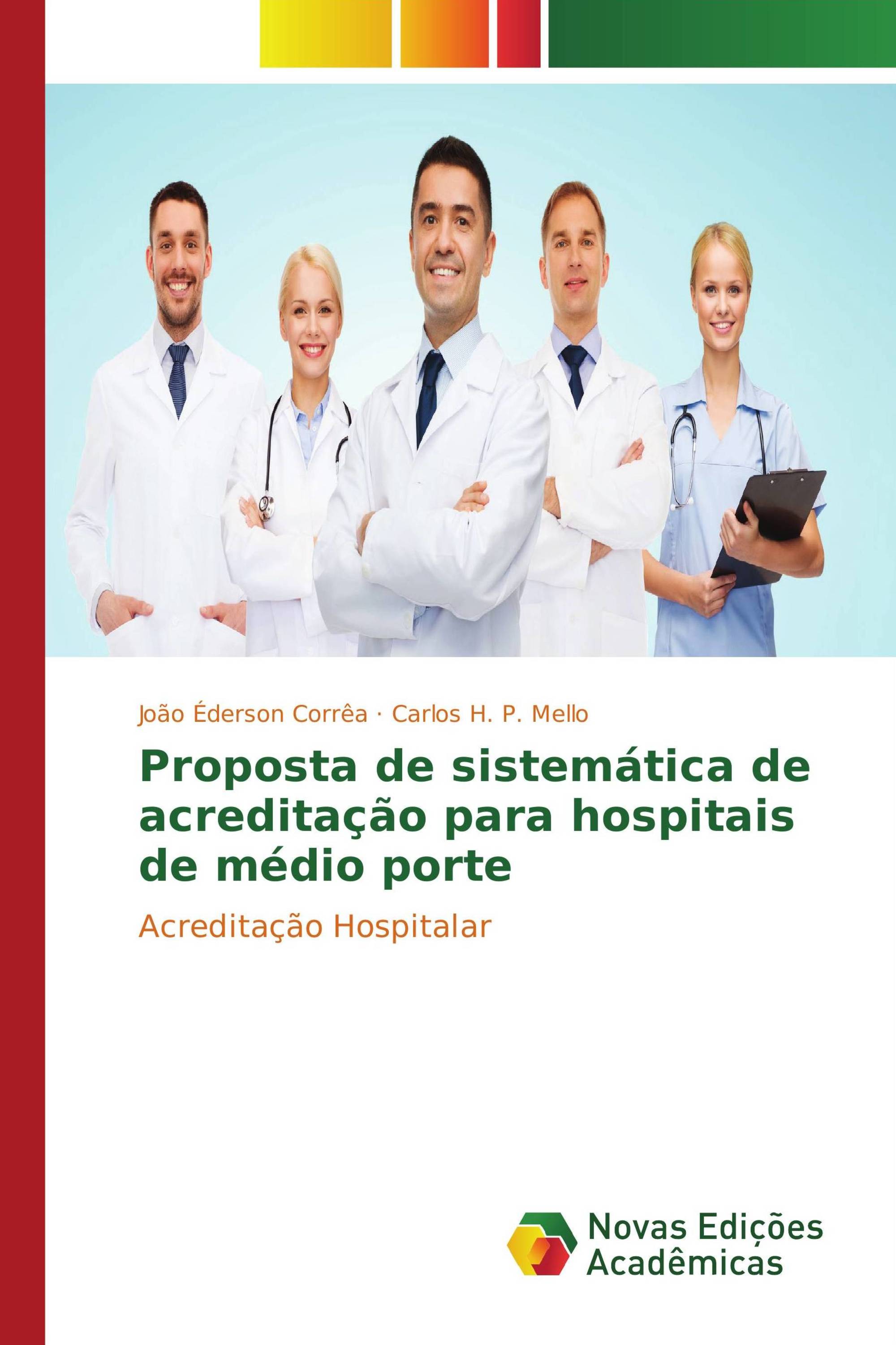 Proposta de sistemática de acreditação para hospitais de médio porte