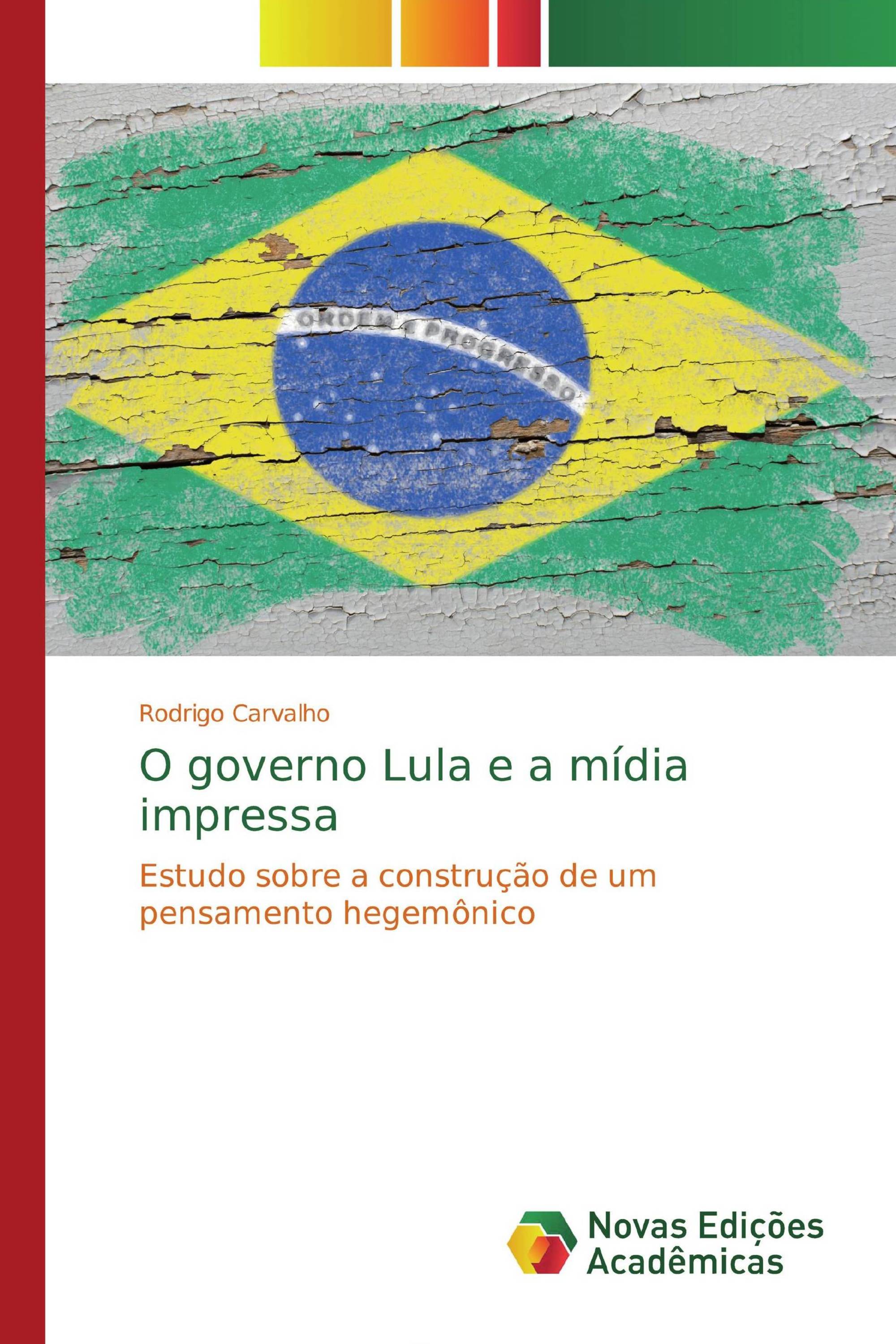 O governo Lula e a mídia impressa