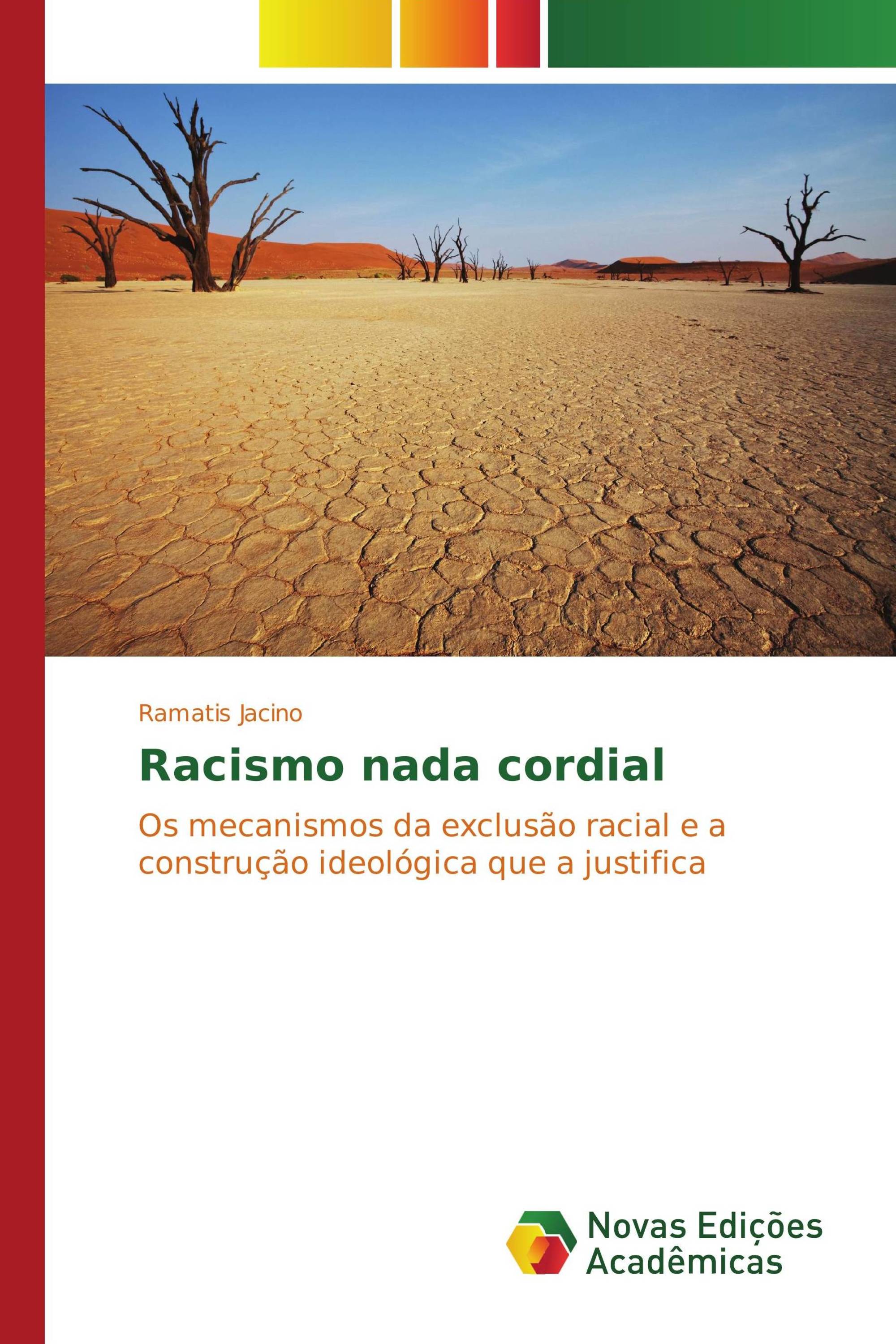 Racismo nada cordial