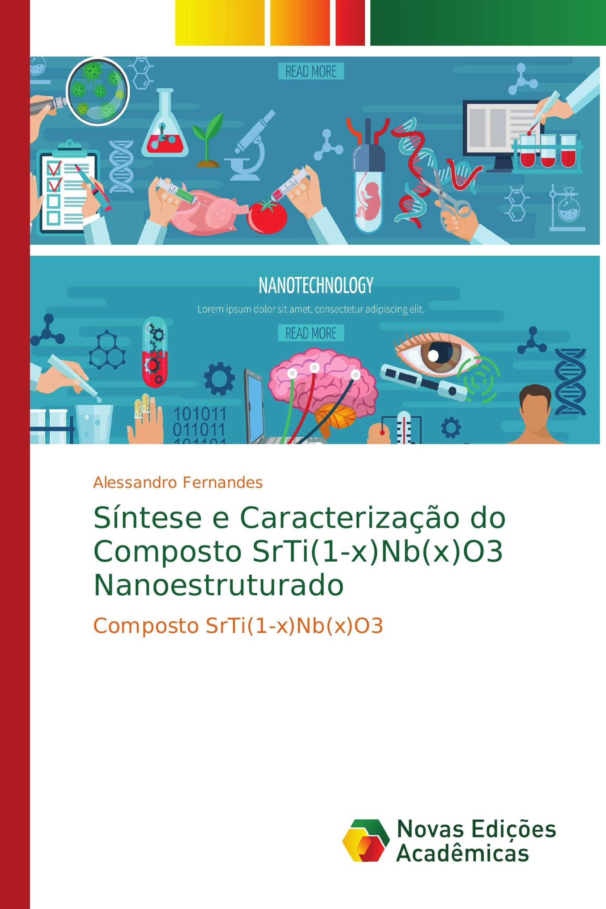 Síntese e Caracterização do Composto SrTi(1-x)Nb(x)O3 Nanoestruturado