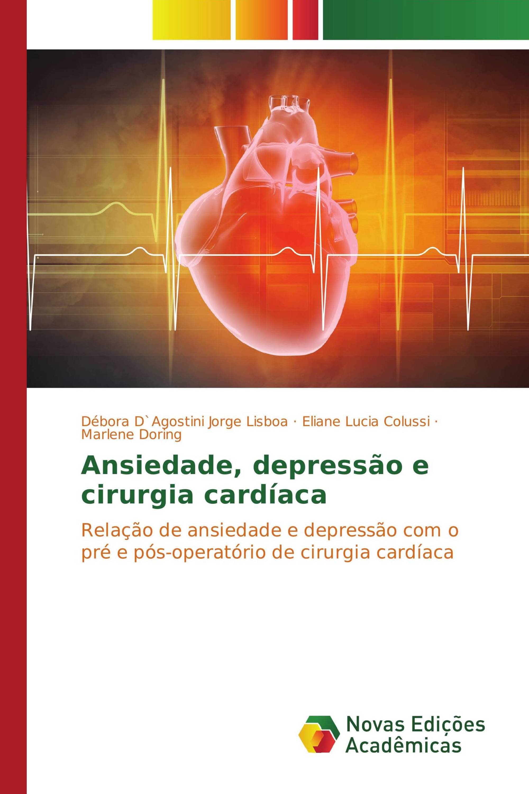 Ansiedade, depressão e cirurgia cardíaca