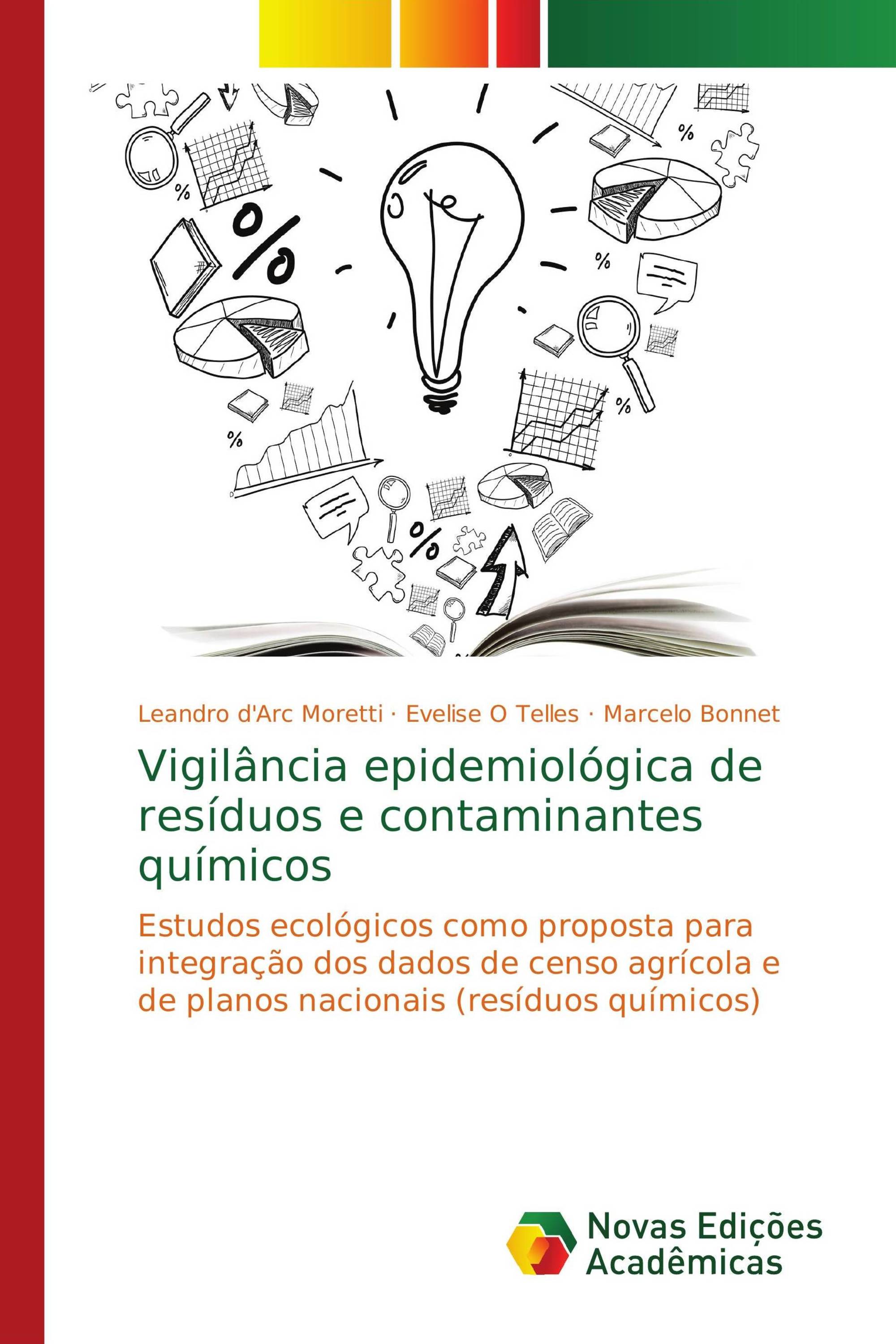 Vigilância epidemiológica de resíduos e contaminantes químicos