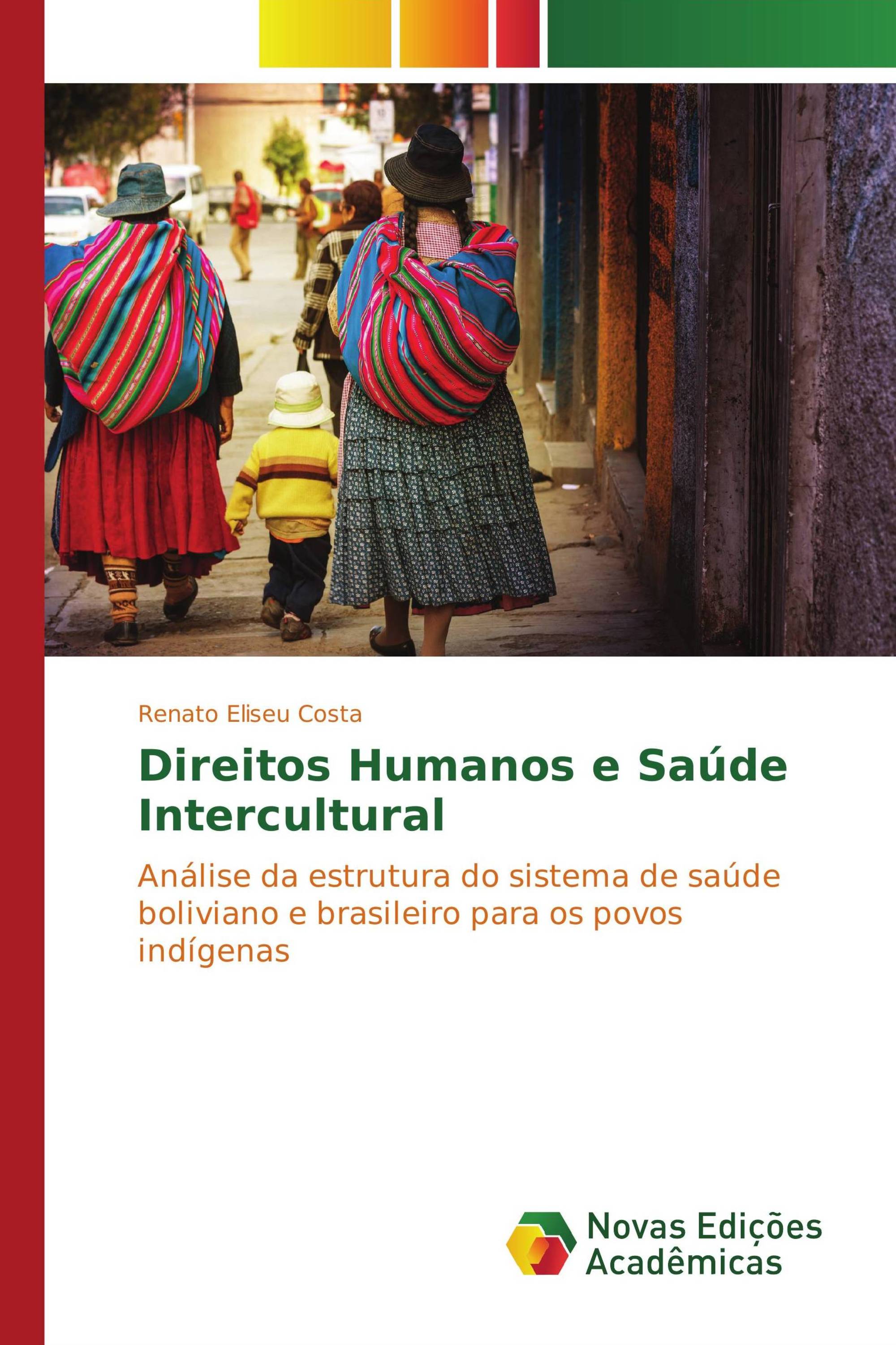 Direitos Humanos e Saúde Intercultural