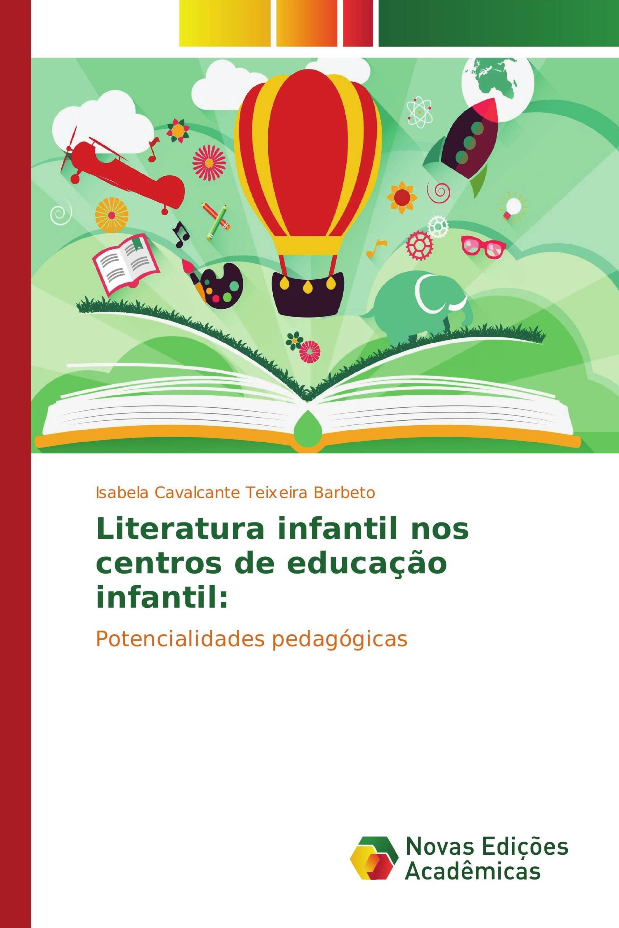 Literatura infantil nos centros de educação infantil: