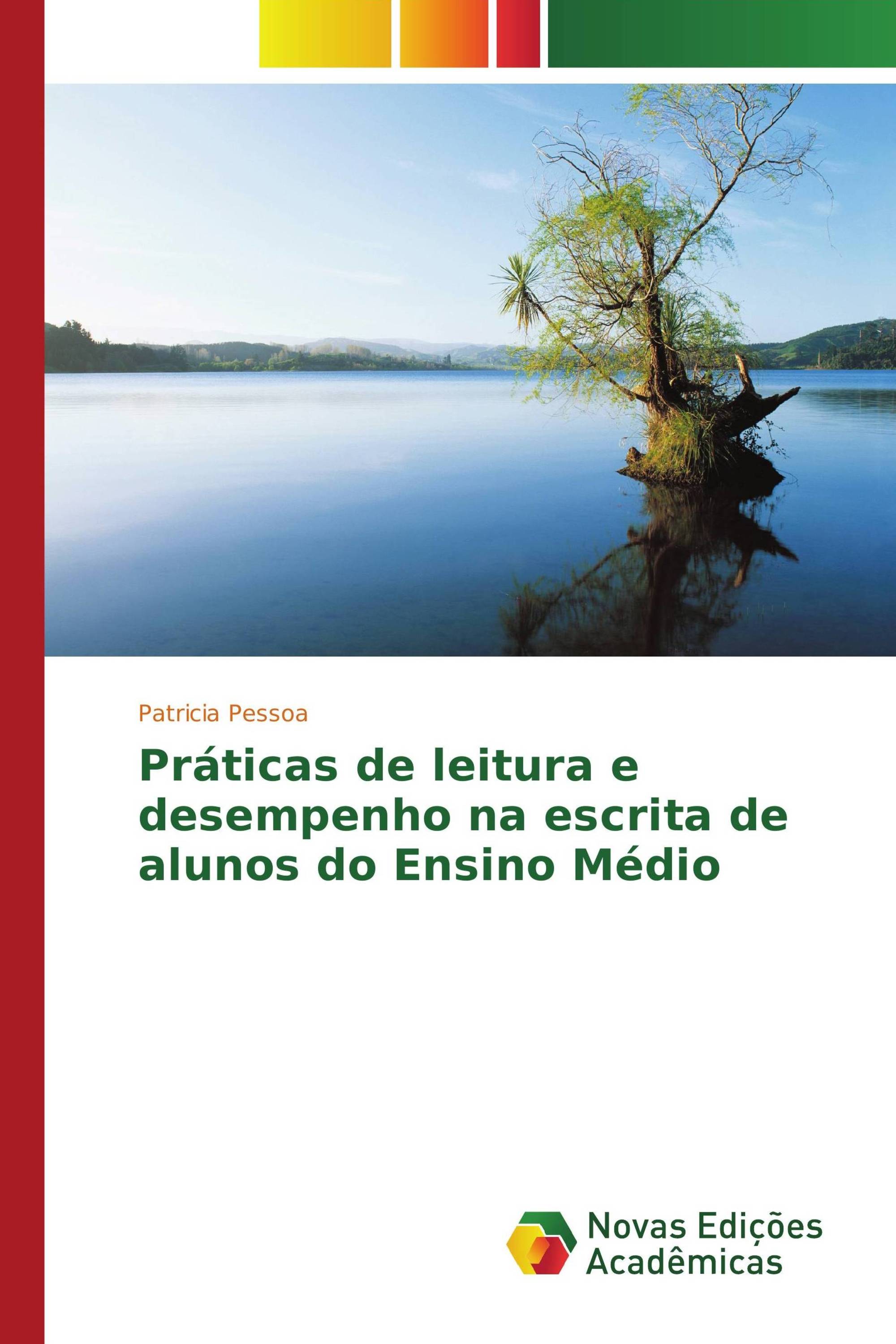 Práticas de leitura e desempenho na escrita de alunos do Ensino Médio