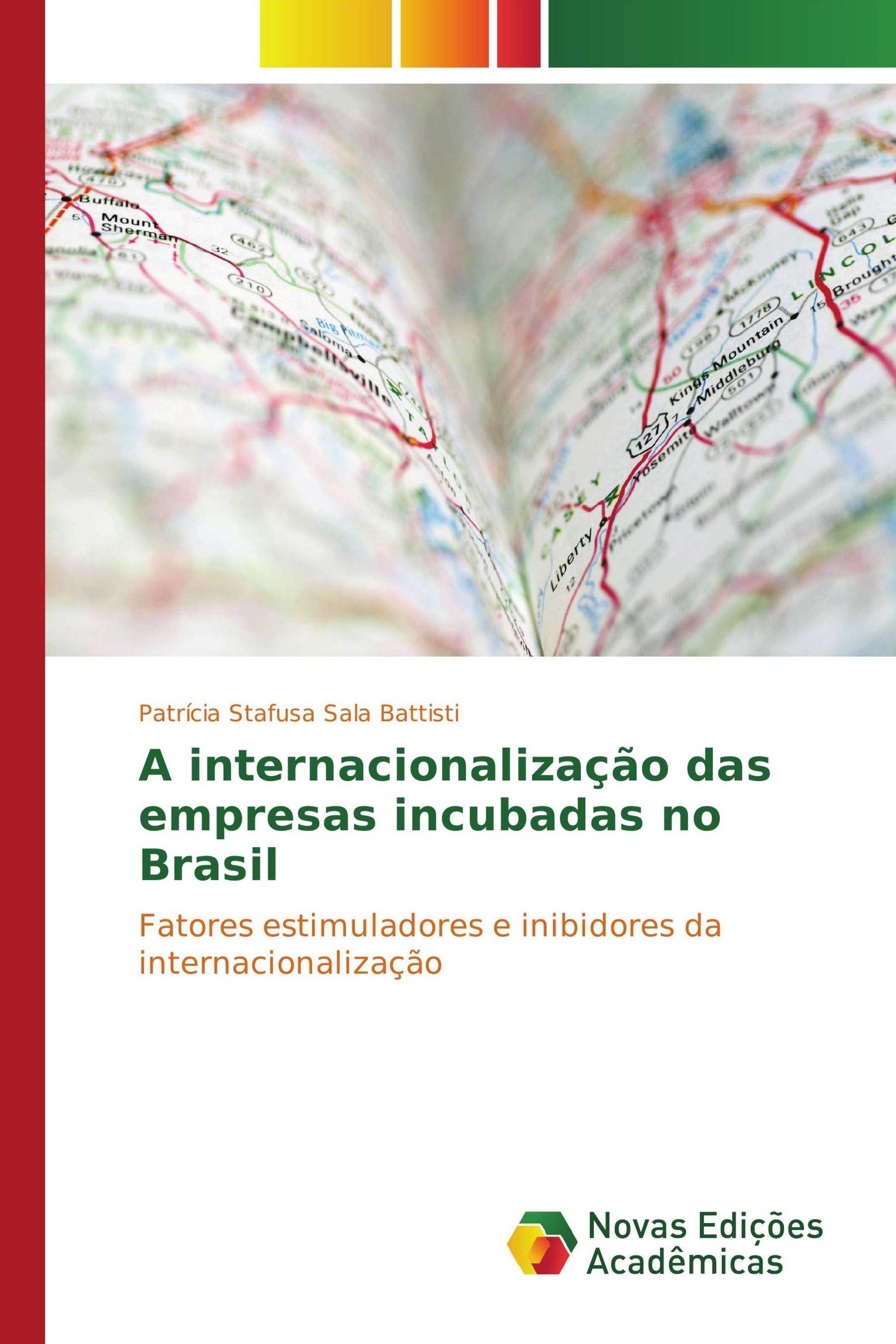 A internacionalização das empresas incubadas no Brasil