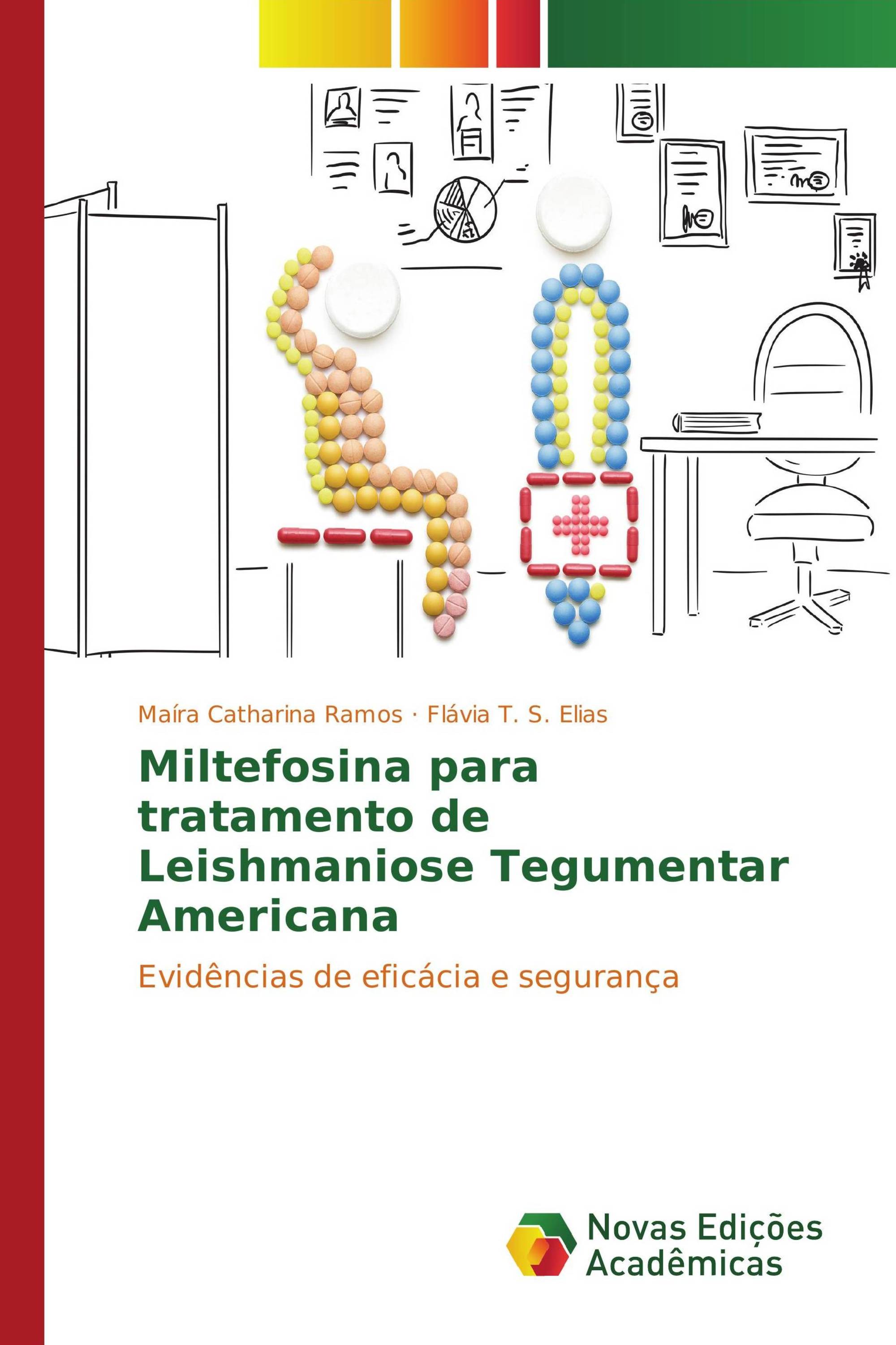 Miltefosina para tratamento de Leishmaniose Tegumentar Americana