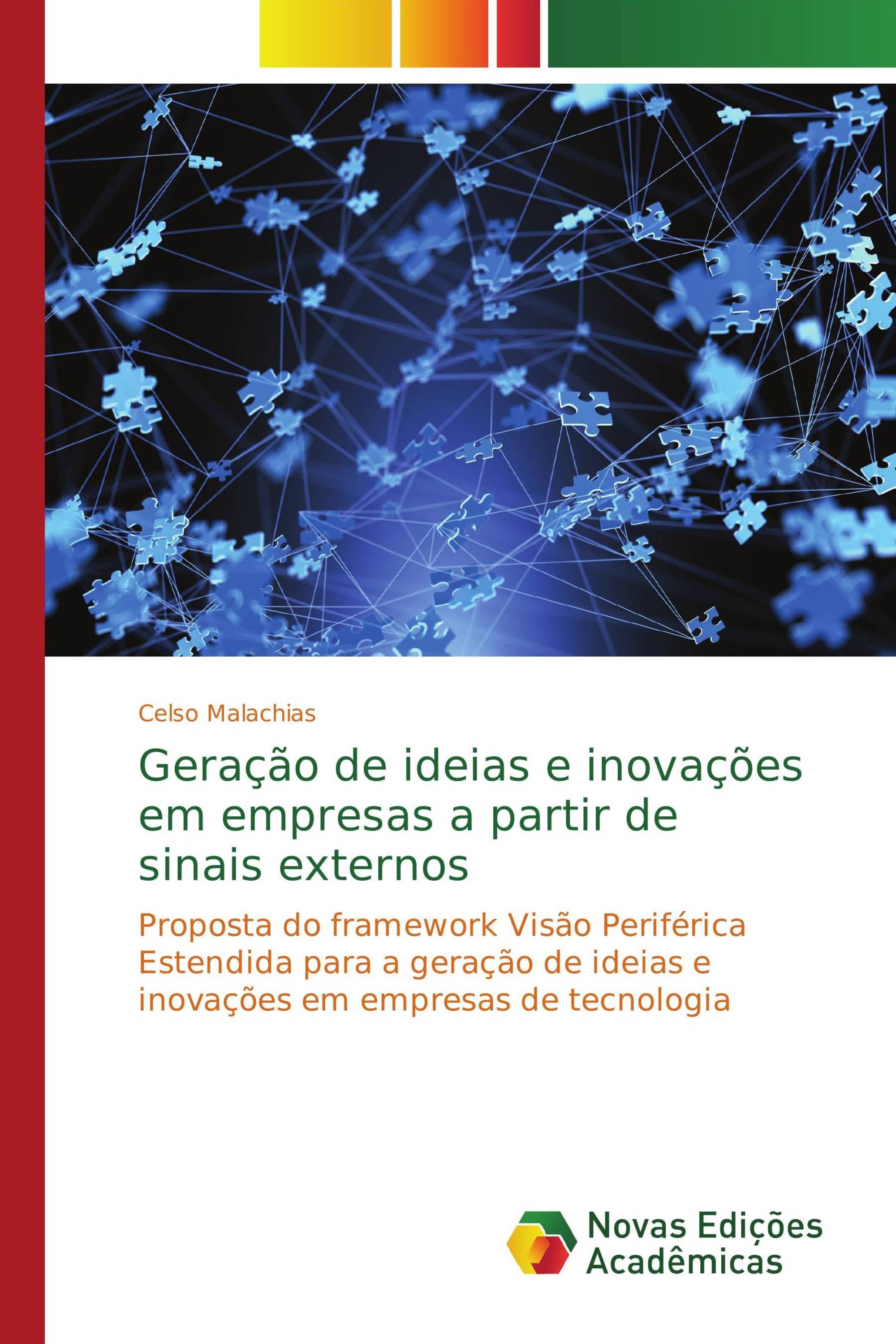 Geração de ideias e inovações em empresas a partir de sinais externos