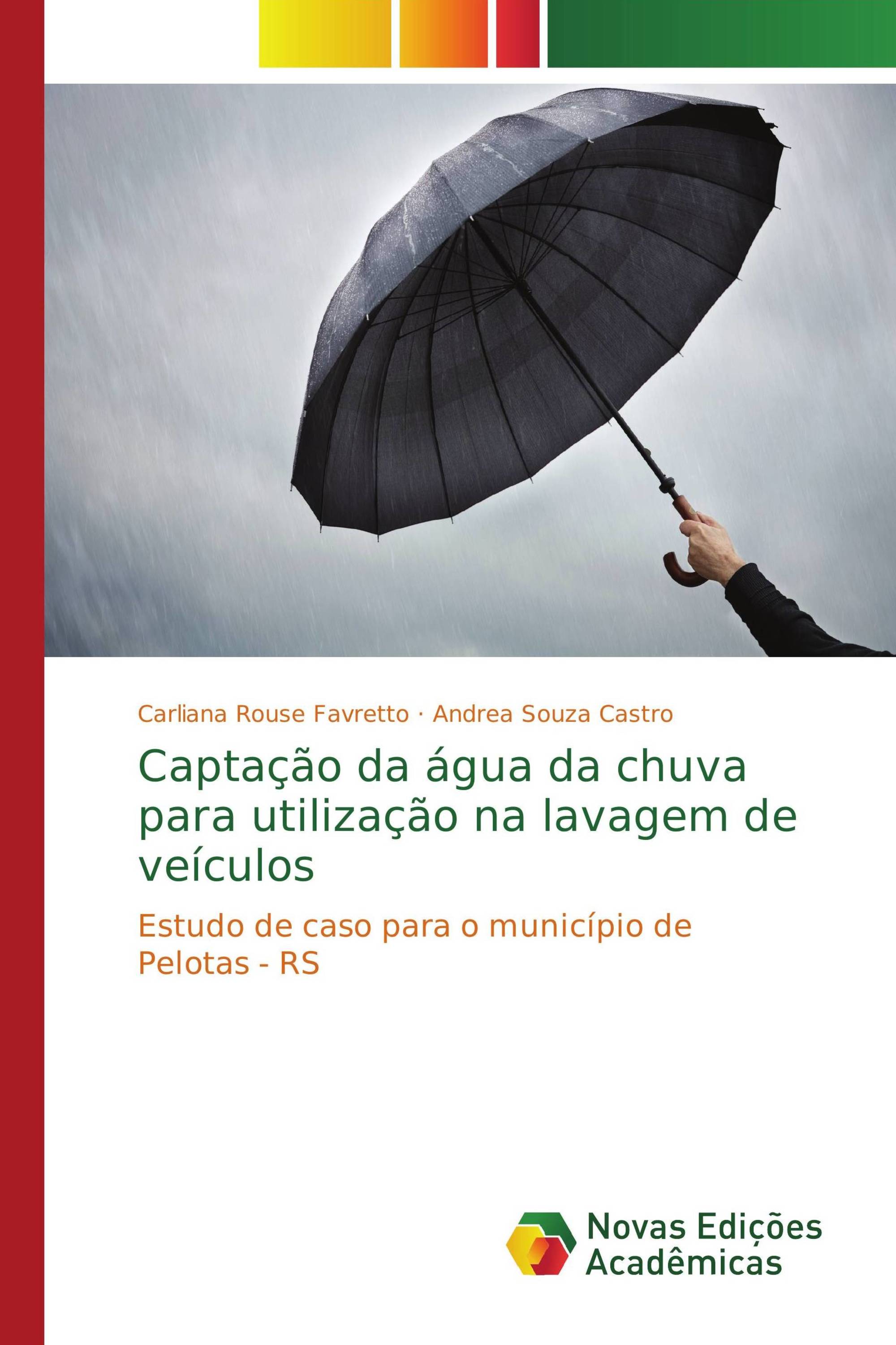 Captação da água da chuva para utilização na lavagem de veículos