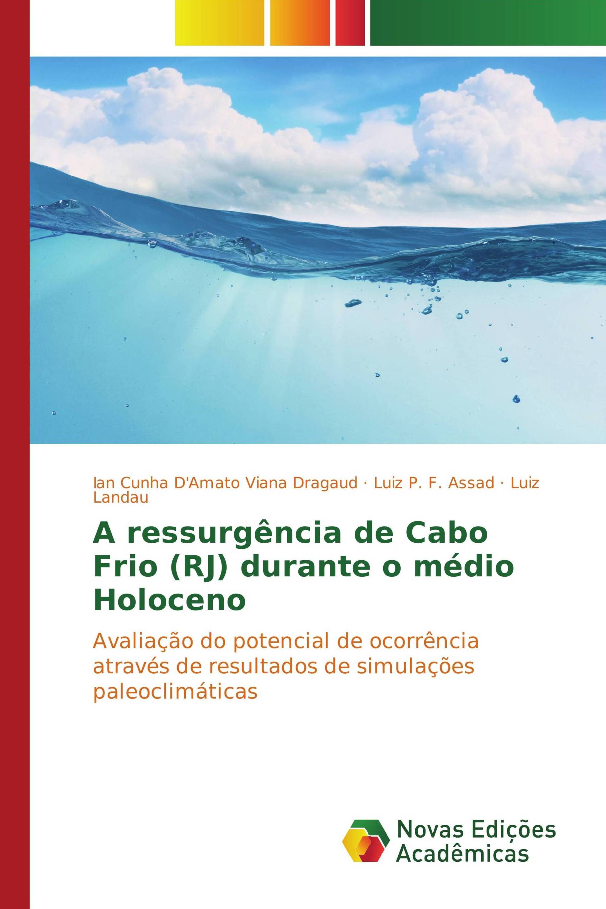 A ressurgência de Cabo Frio (RJ) durante o médio Holoceno