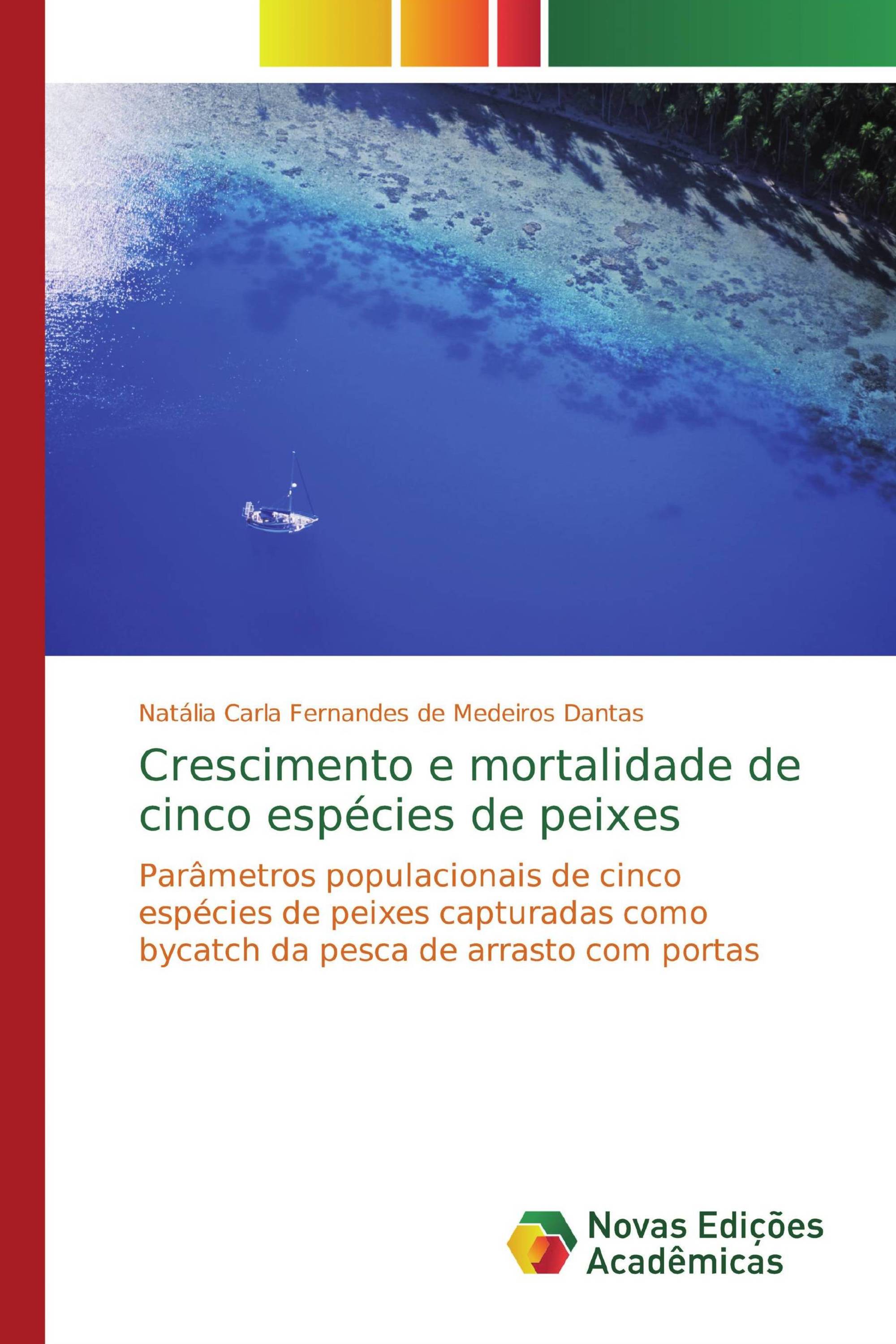 Crescimento e mortalidade de cinco espécies de peixes