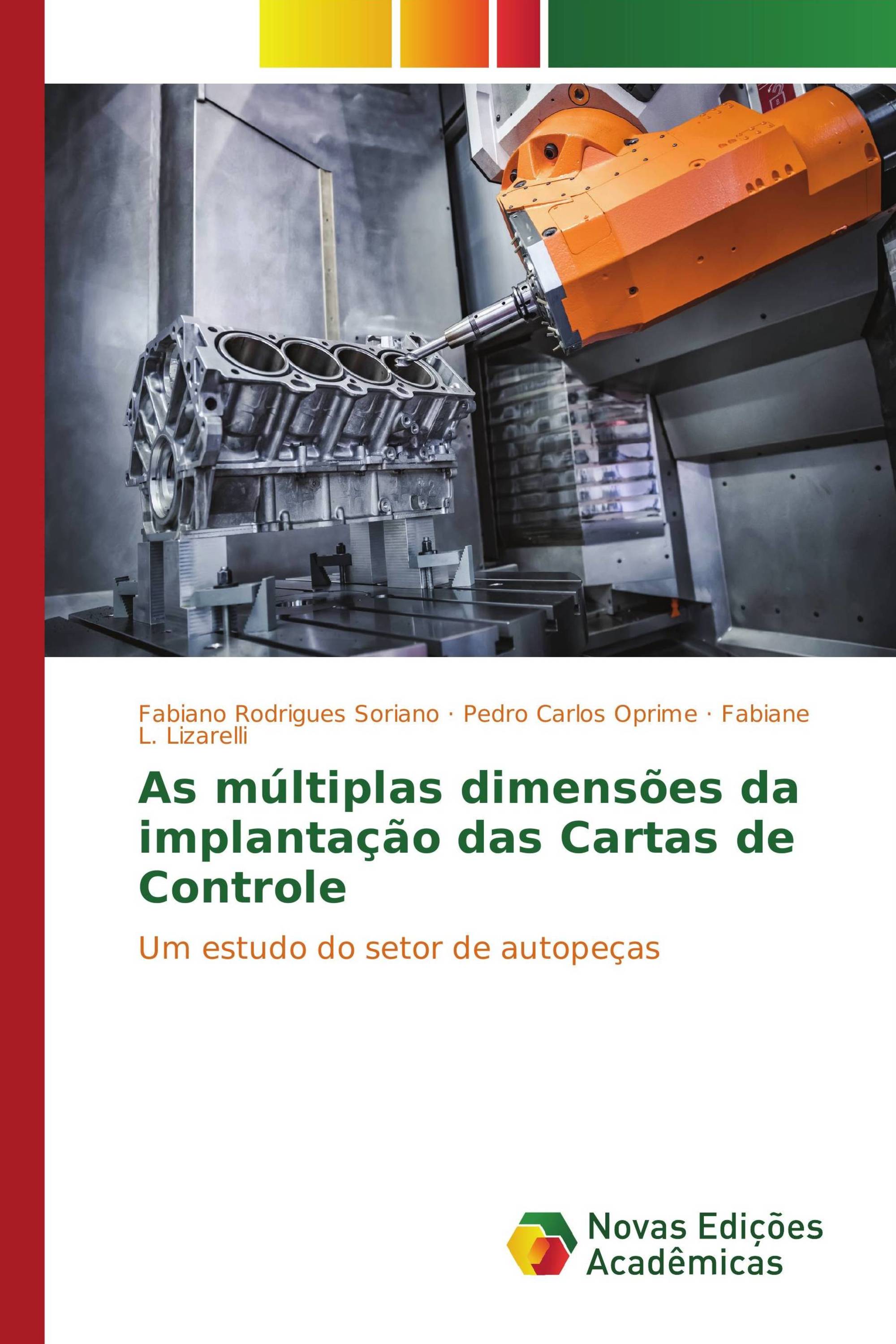 As múltiplas dimensões da implantação das Cartas de Controle