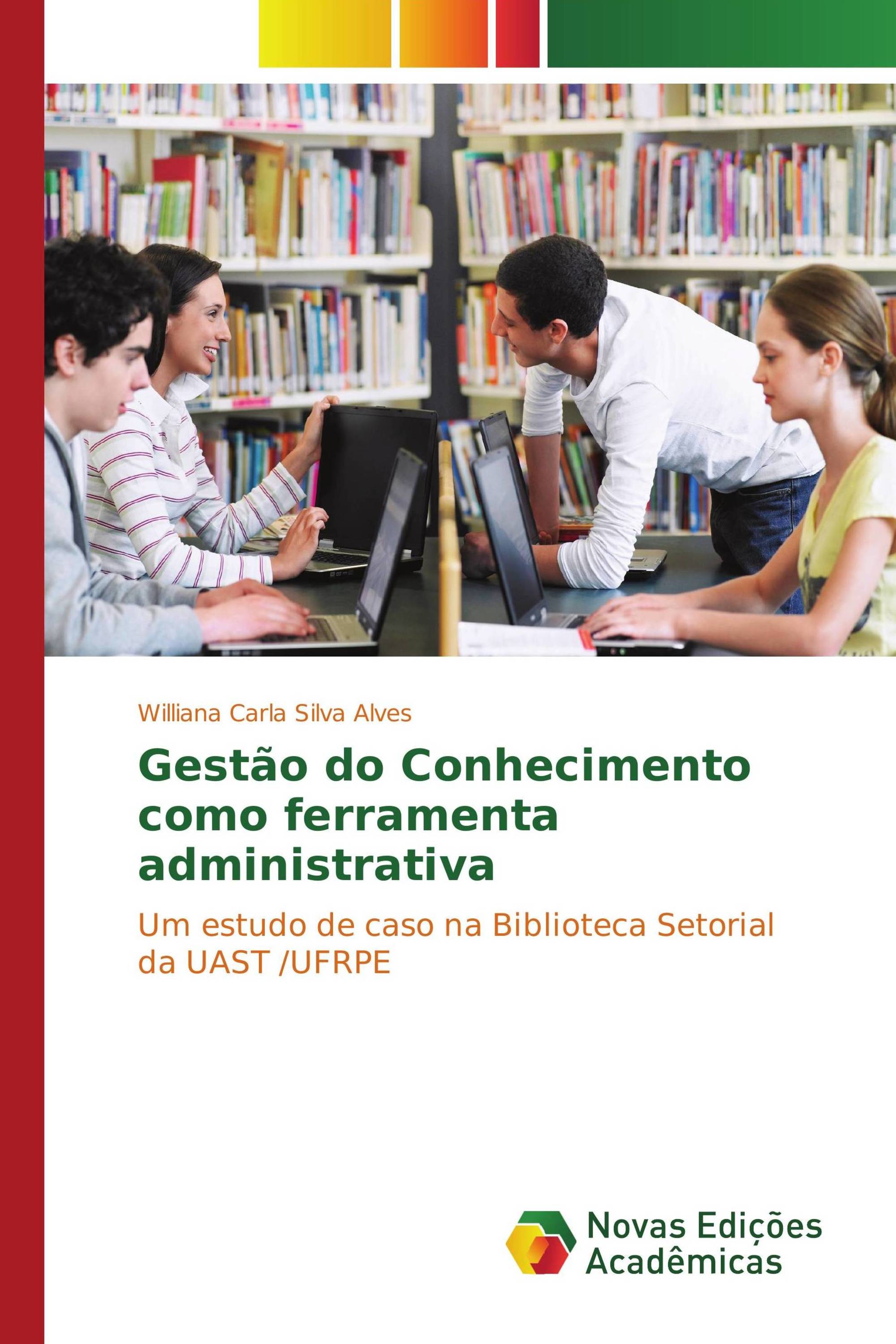 Gestão do Conhecimento como ferramenta administrativa