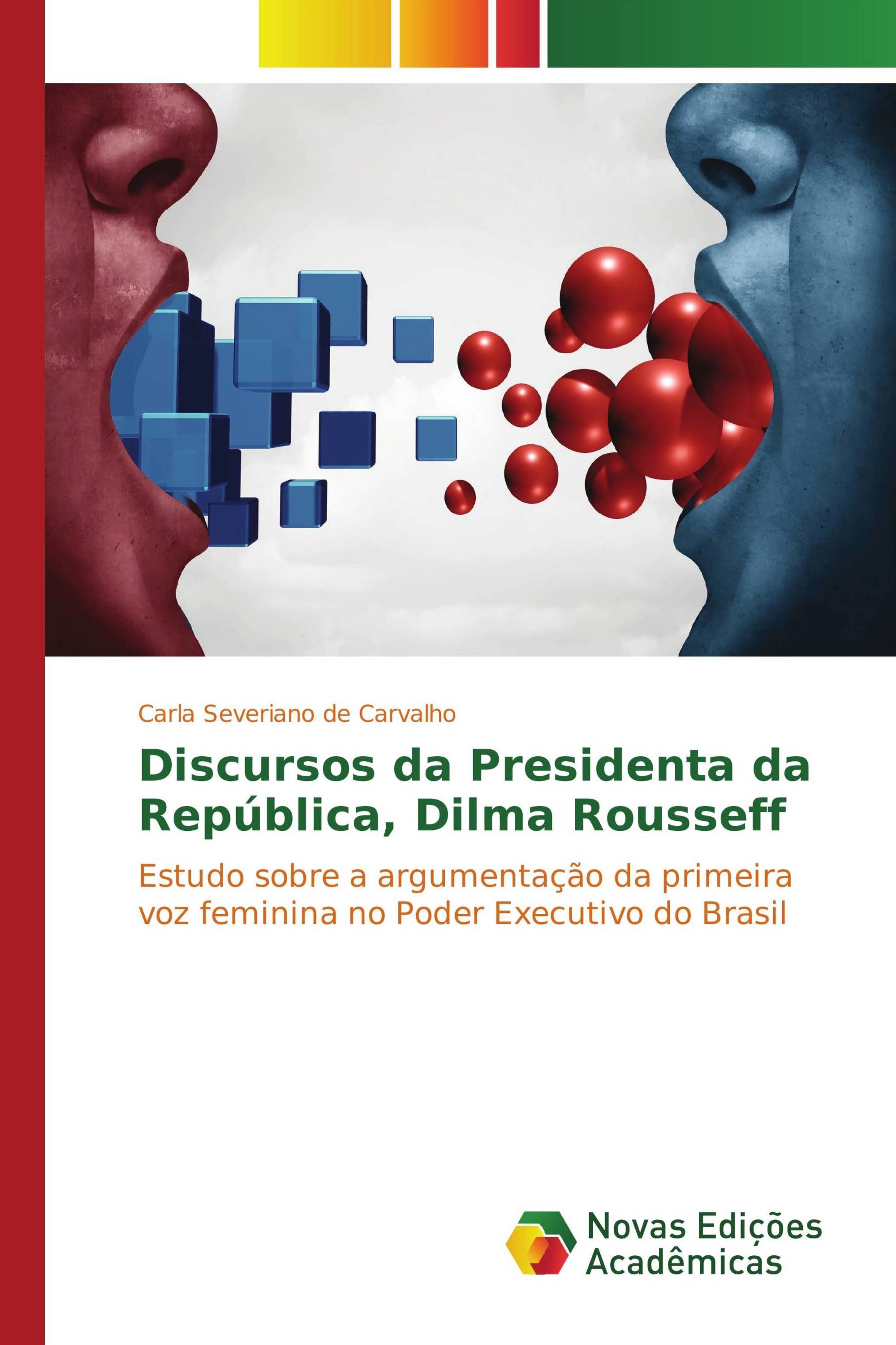 Discursos da Presidenta da República, Dilma Rousseff