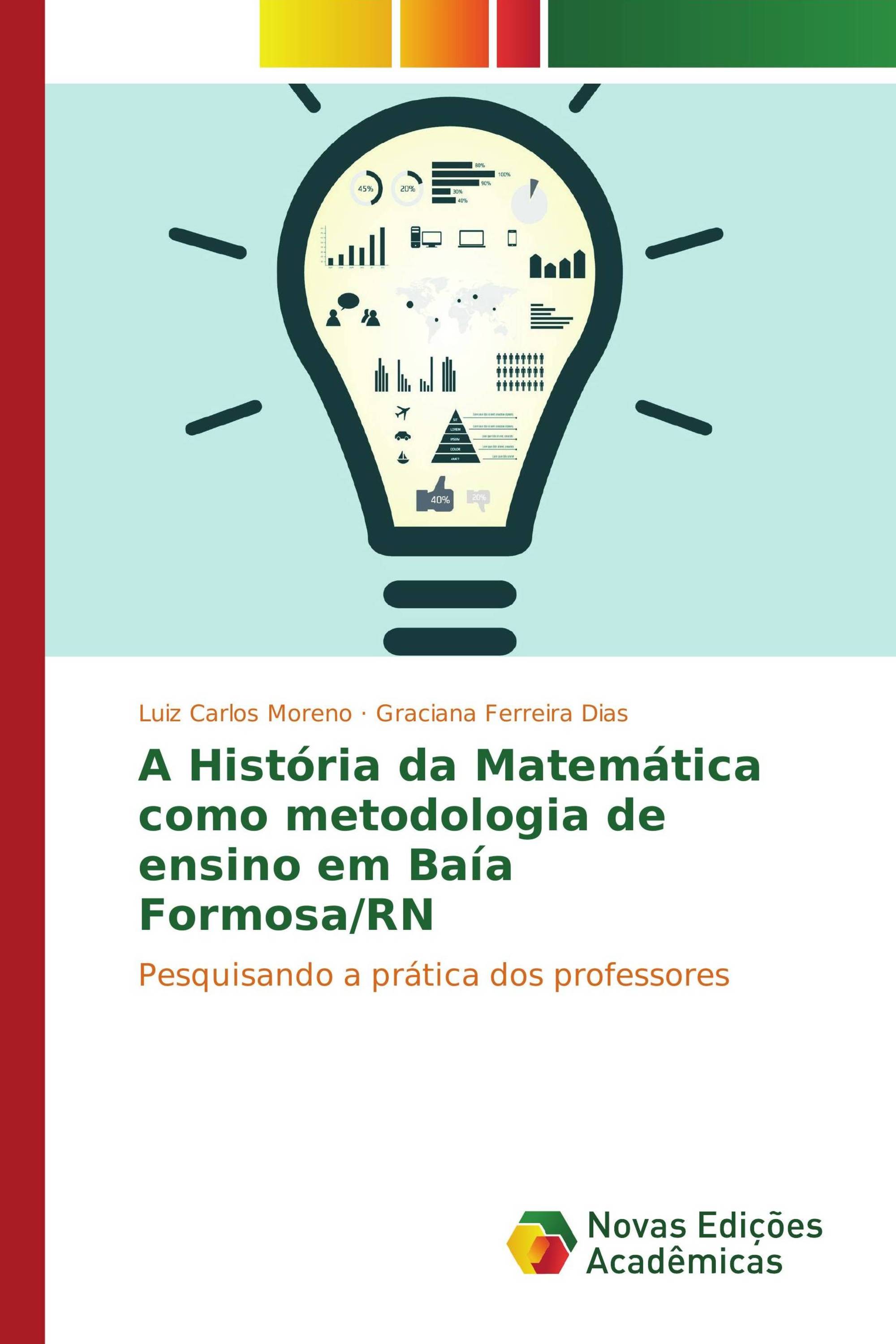 A História da Matemática como metodologia de ensino em Baía Formosa/RN