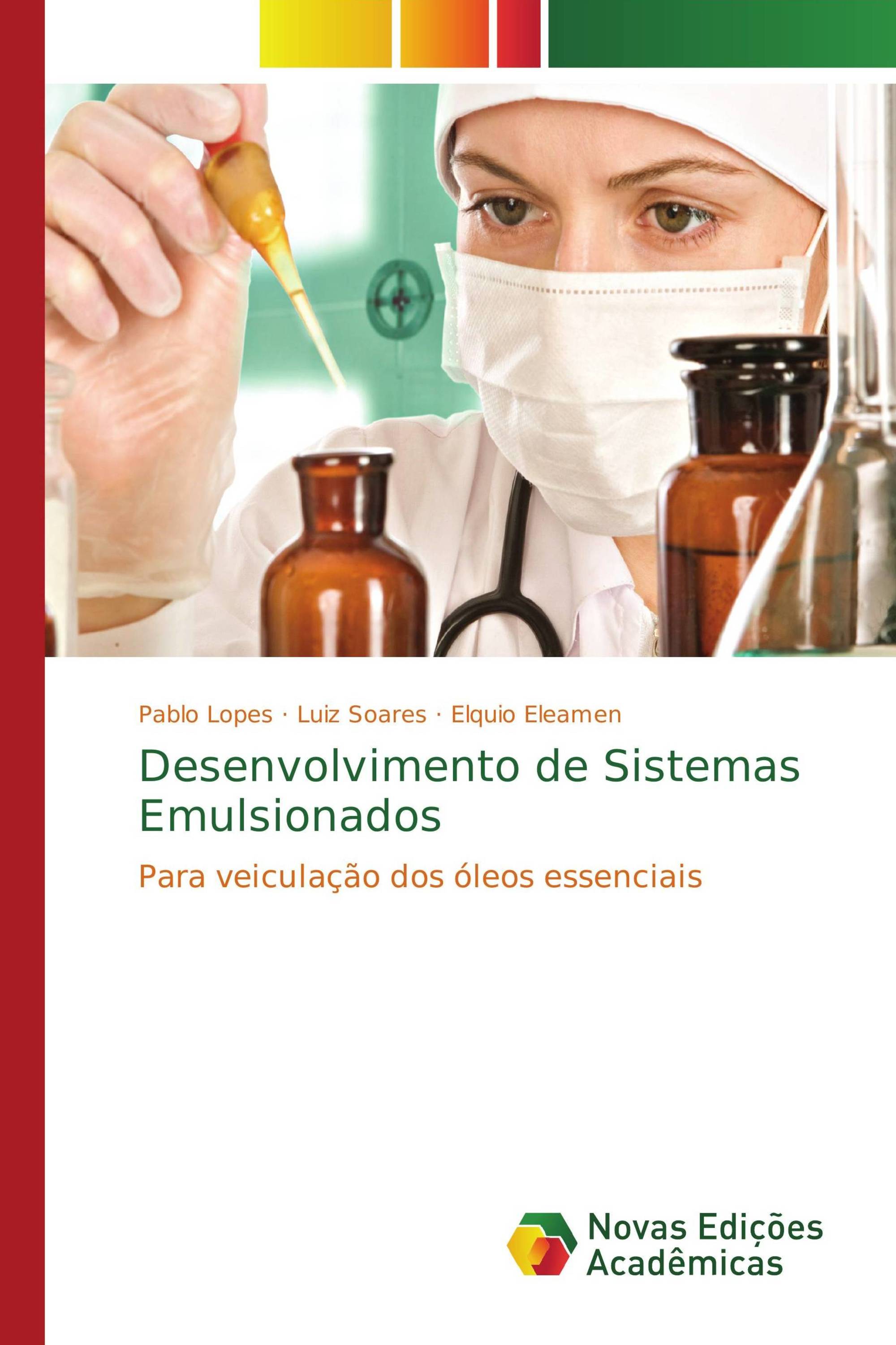 Desenvolvimento de Sistemas Emulsionados