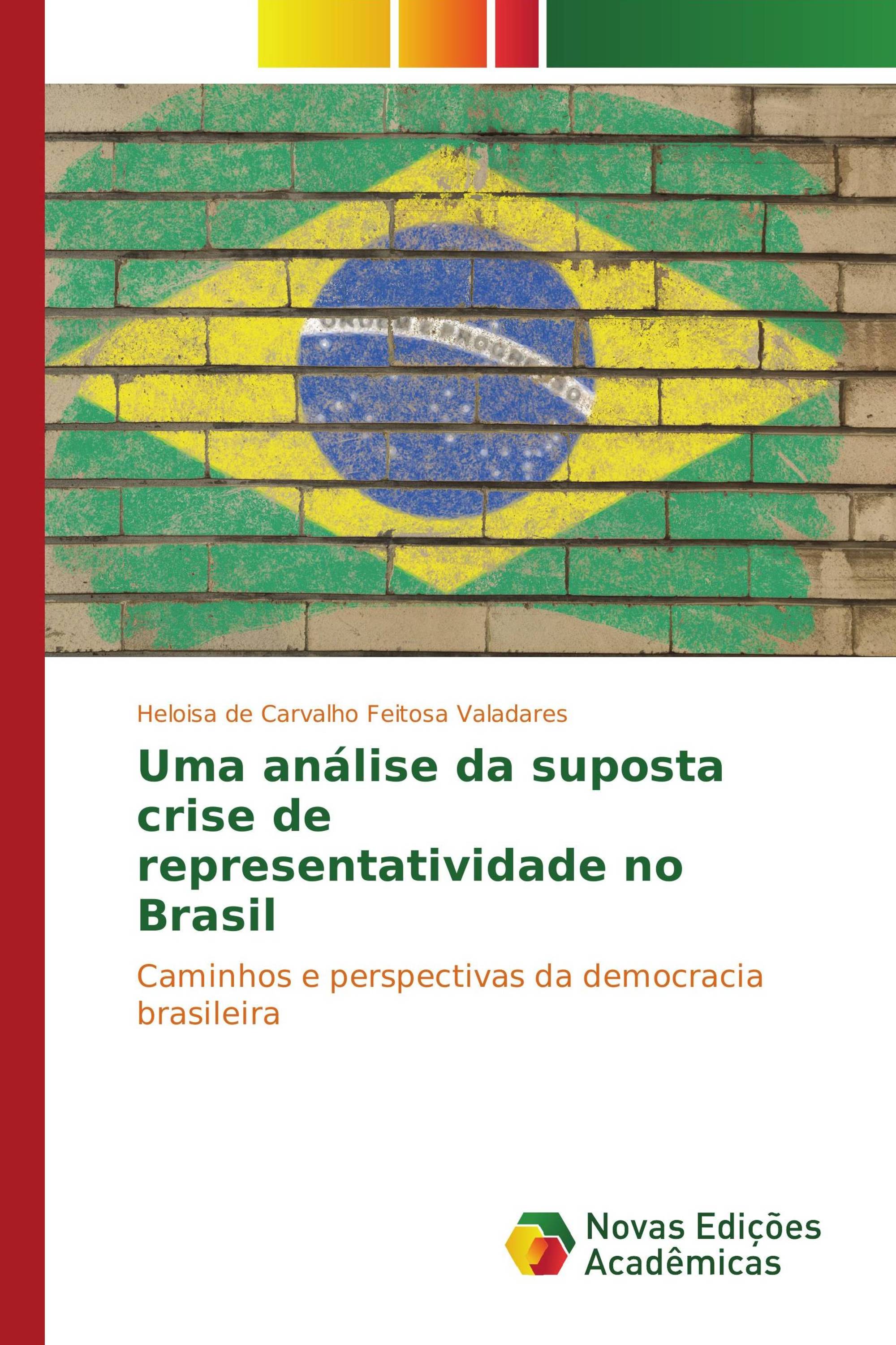 Uma análise da suposta crise de representatividade no Brasil