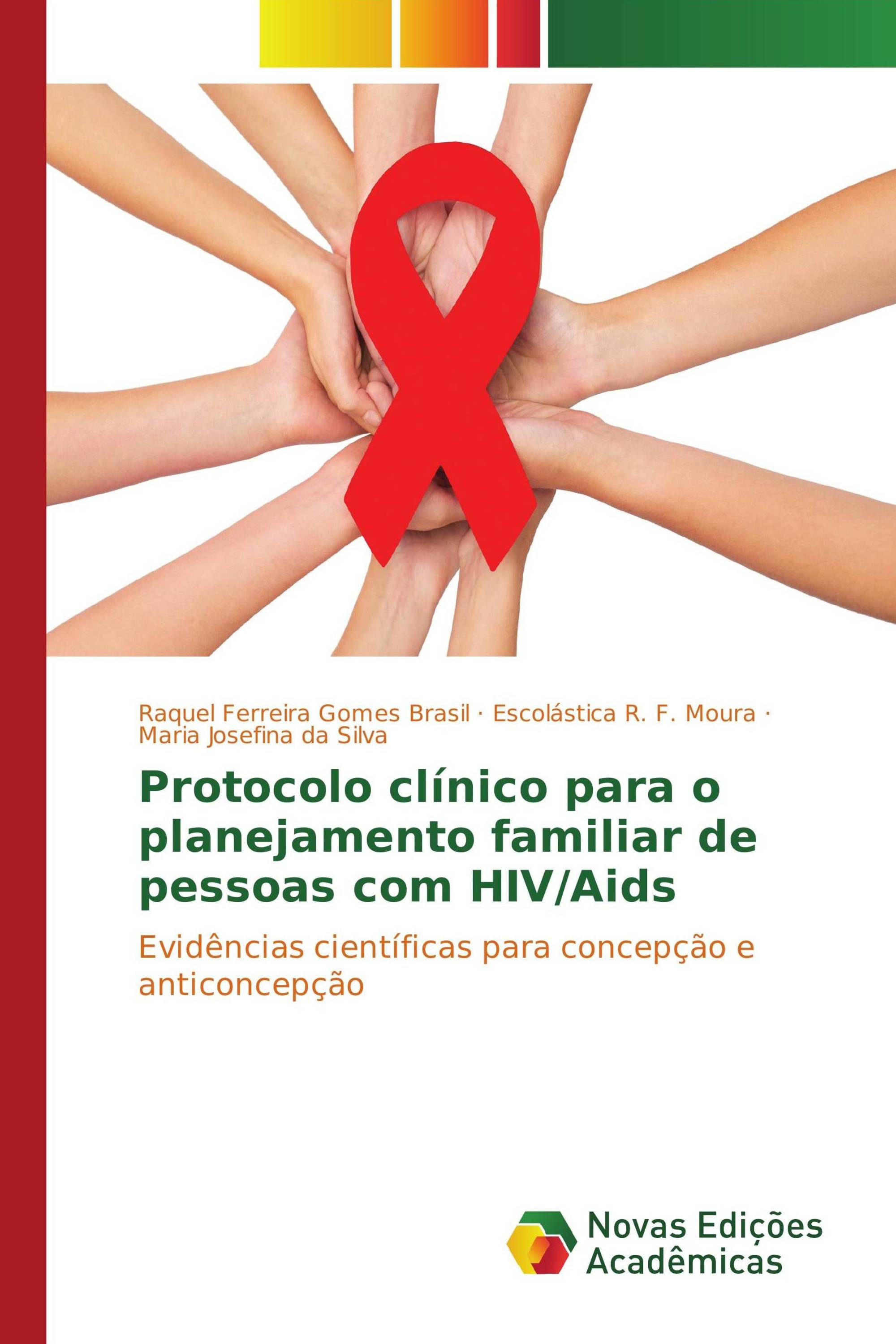 Protocolo clínico para o planejamento familiar de pessoas com HIV/Aids