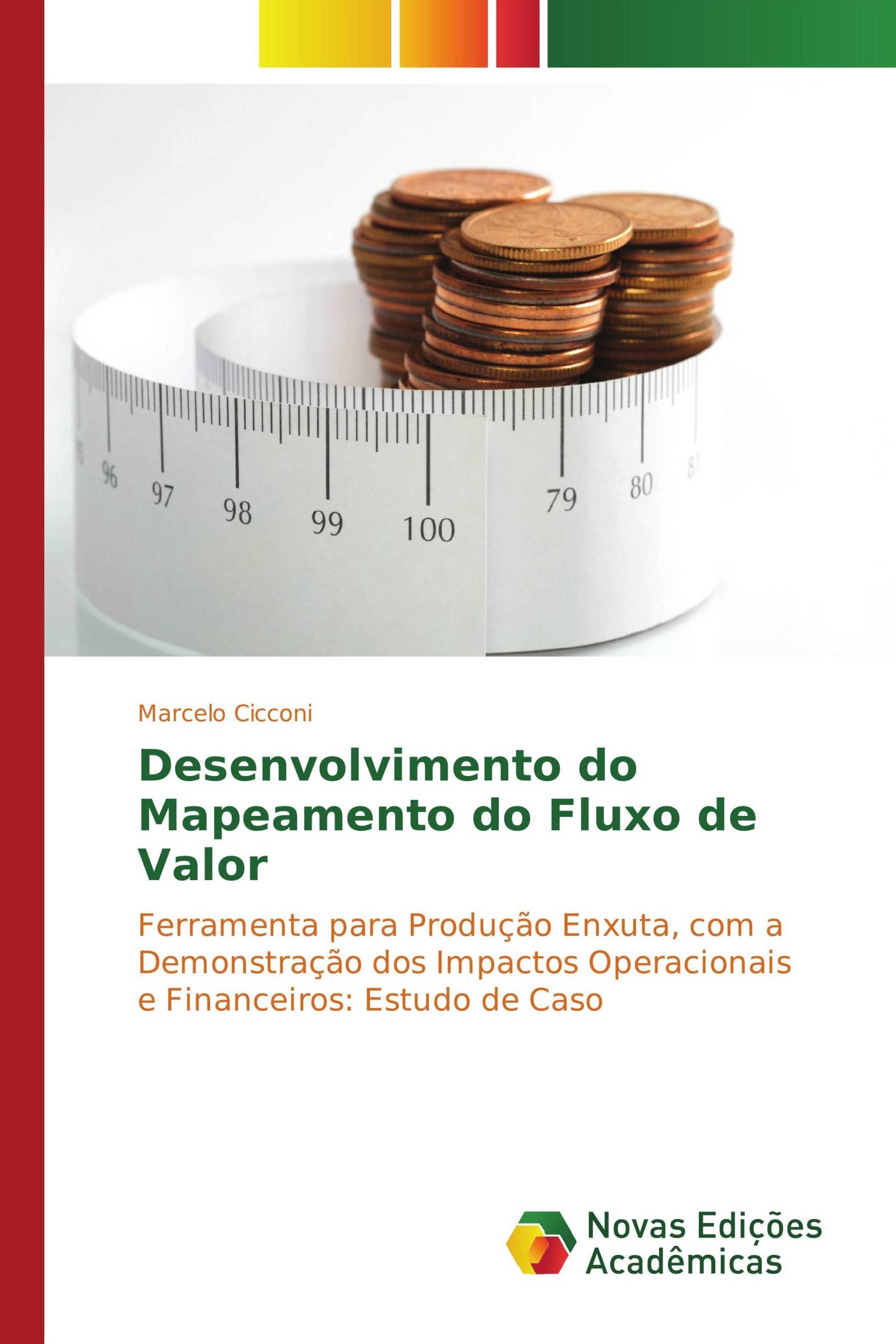 Desenvolvimento do Mapeamento do Fluxo de Valor